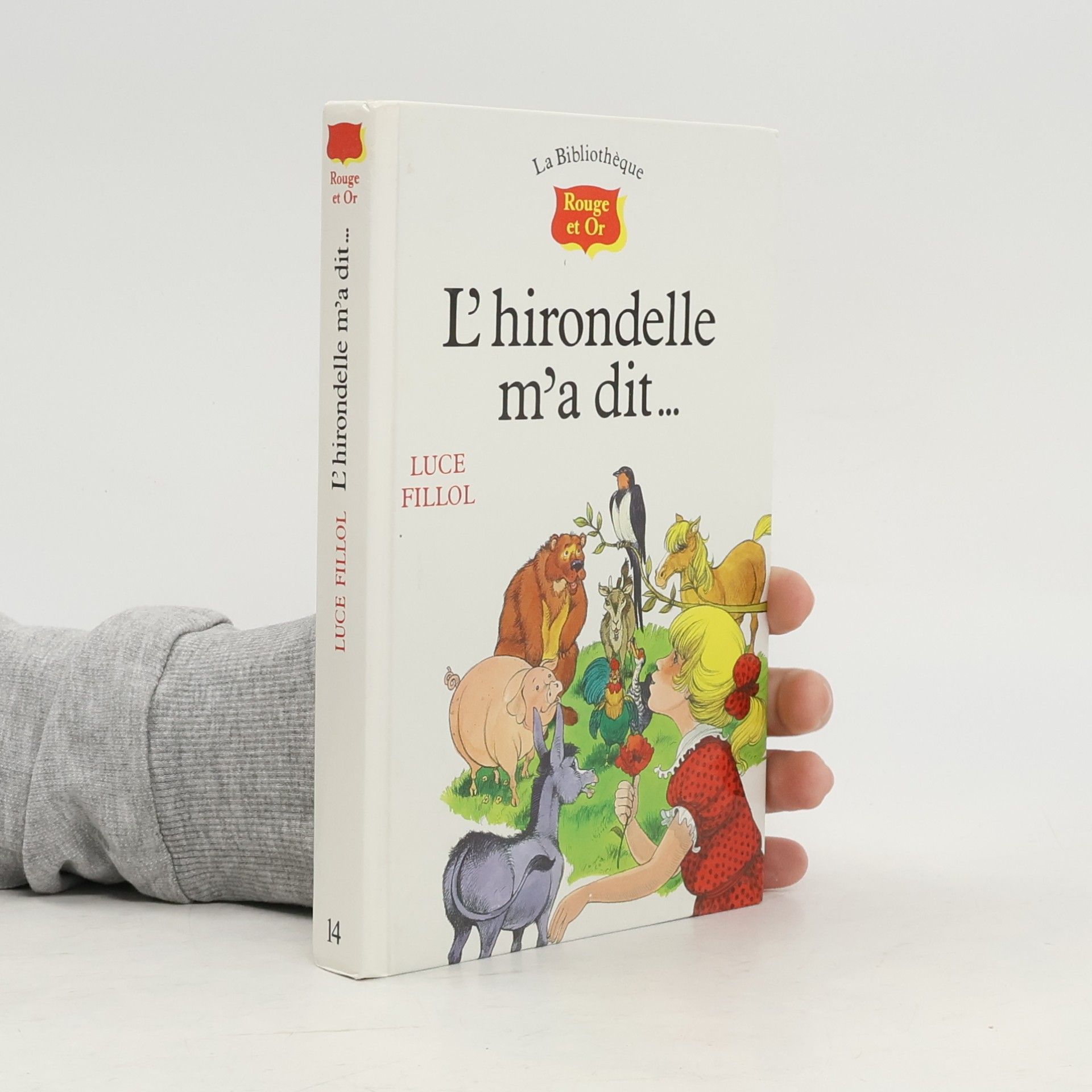 La Bibliothèque Rouge et Or - 14: L'hirondelle m'a dit