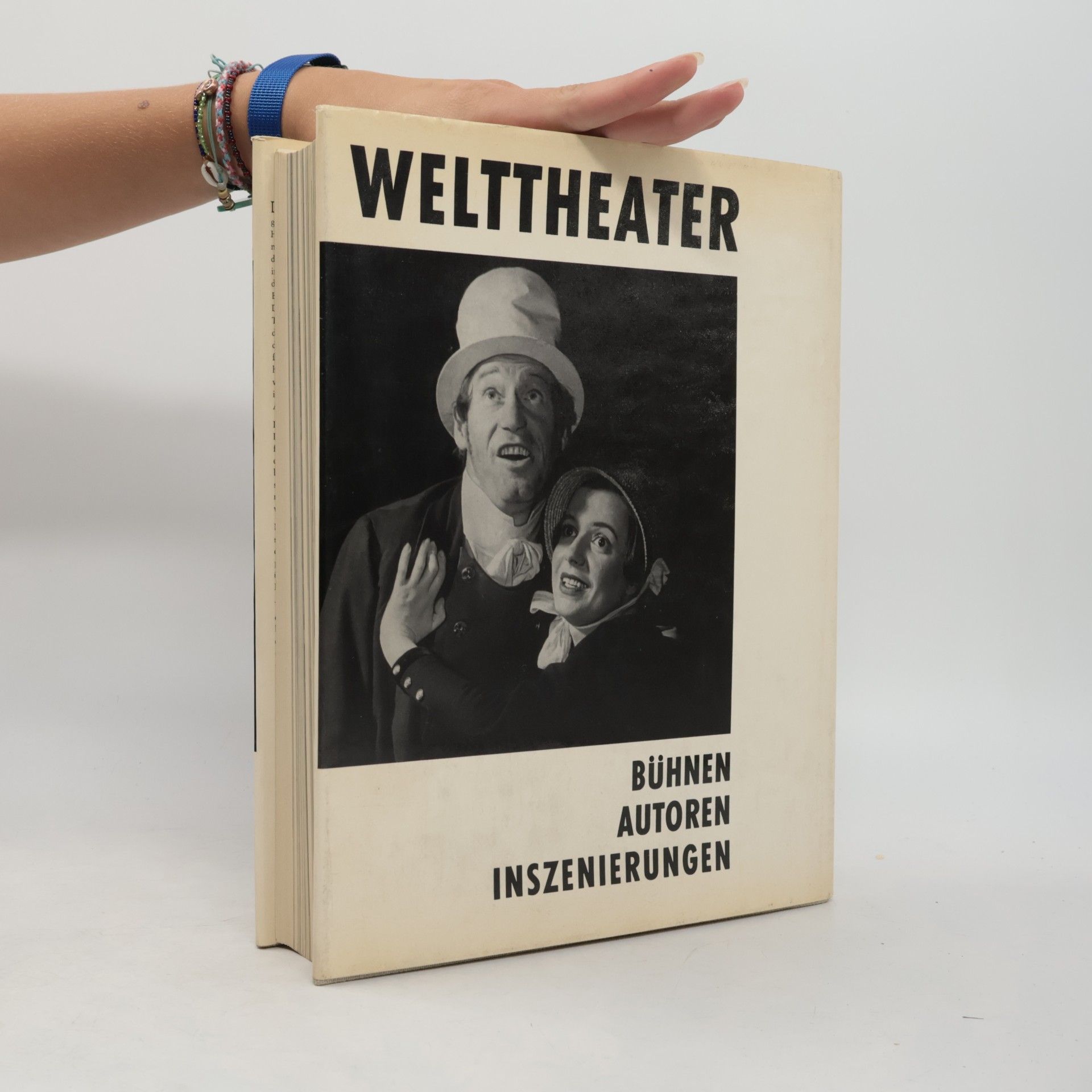 Kolektív autorov Welttheater. Bühnen, Autoren, Inszenierungen