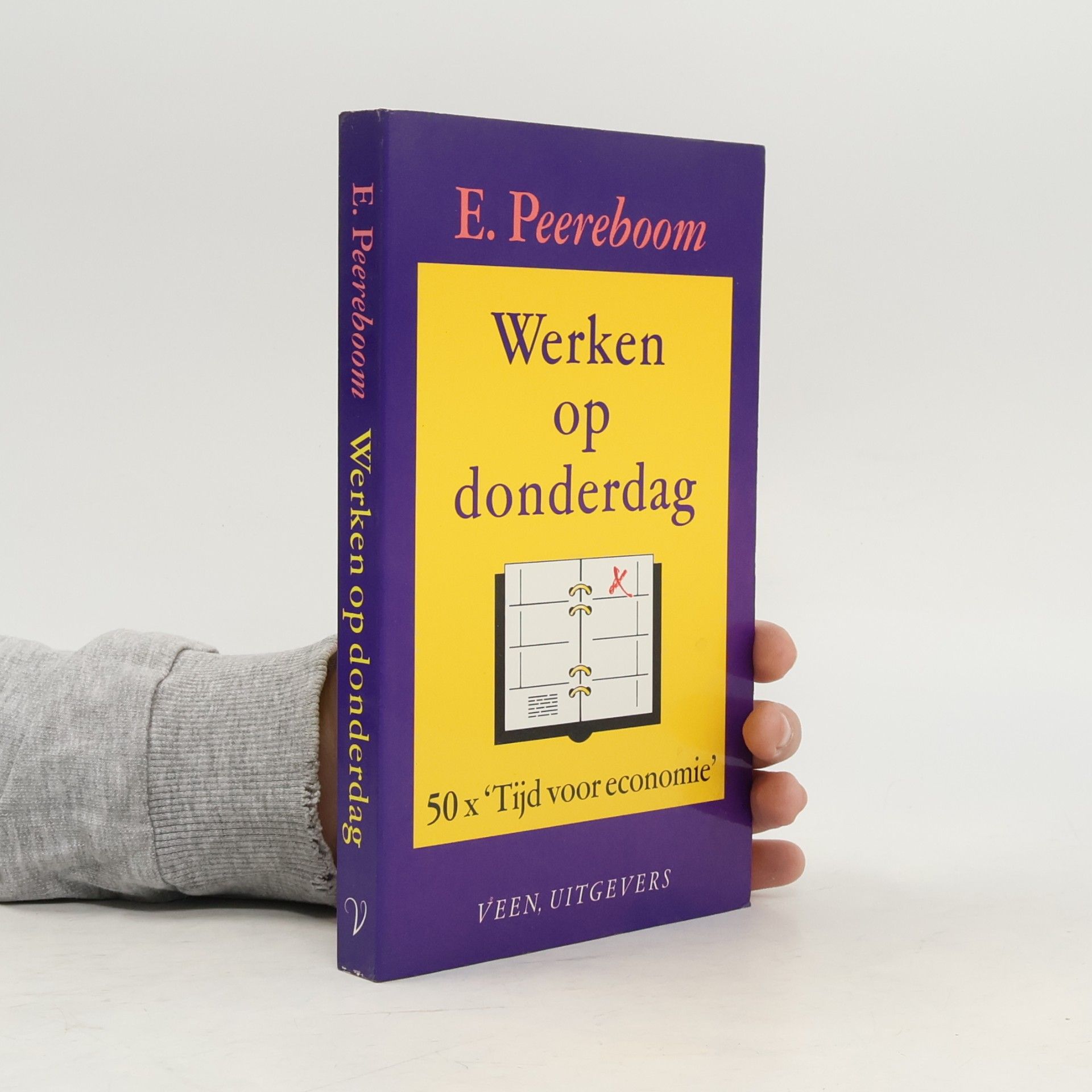E. Peereboom Basisbibliotheek voor de manager: Werken op donderdag