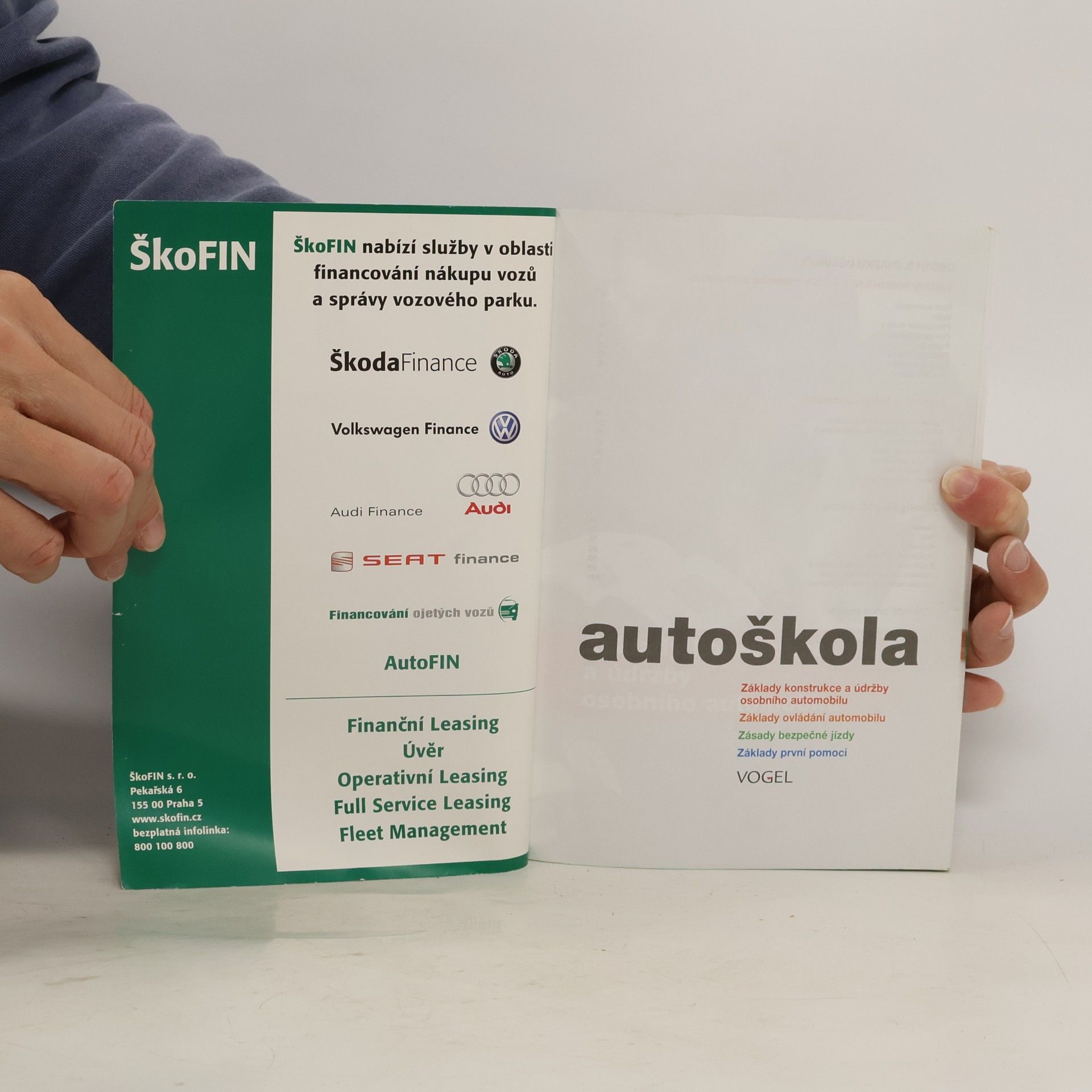 Kolektiv autorů Autoškola. Základy konstrukce a údržba osobního automobilu, základy ovládání automobilu, zásady bezpečné jízdy, základy první pomoci