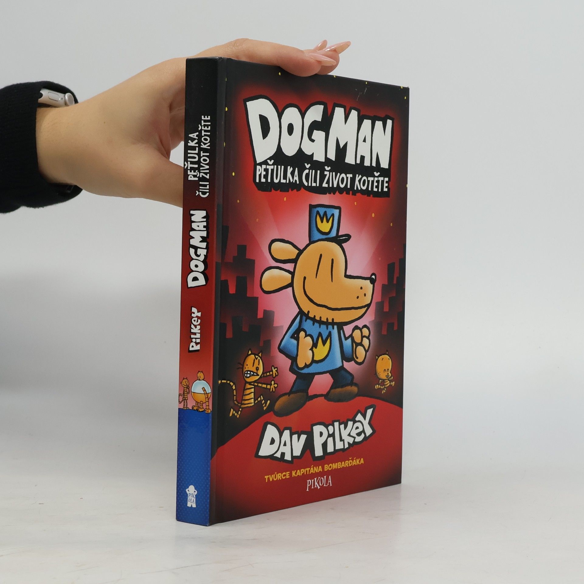 Dogman. Peťulka, čili, život kotěte