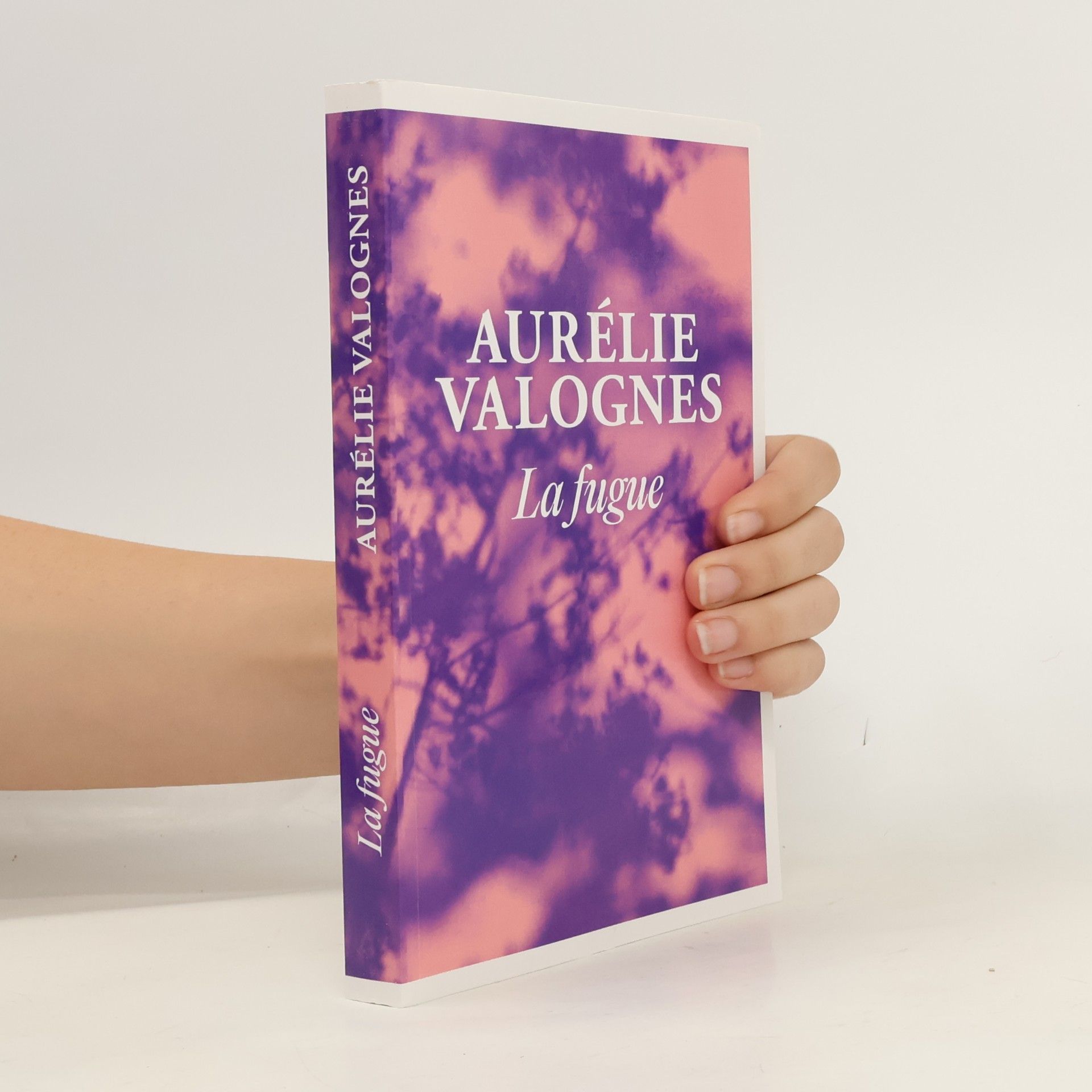 Aurélie Valognes La fugue