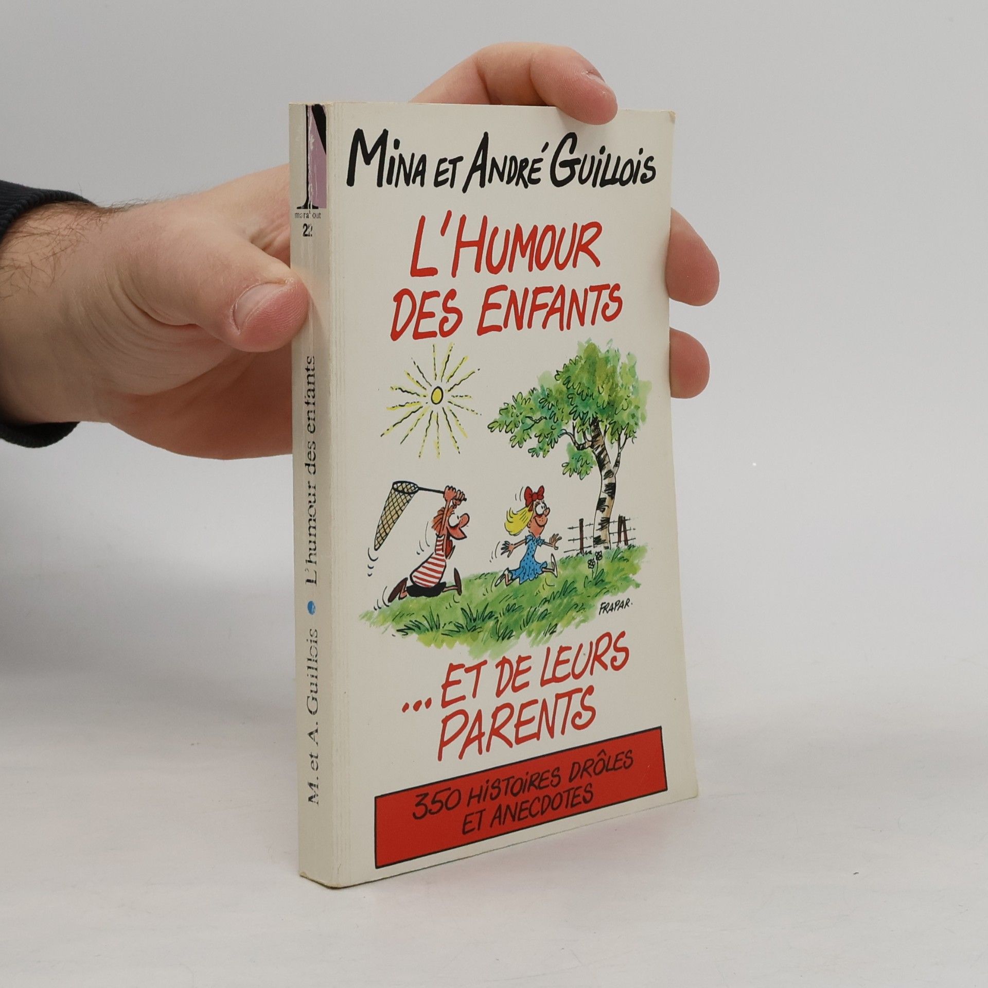 Mina Guillois mora'out - 22: L'Humour des enfants et de leurs parents