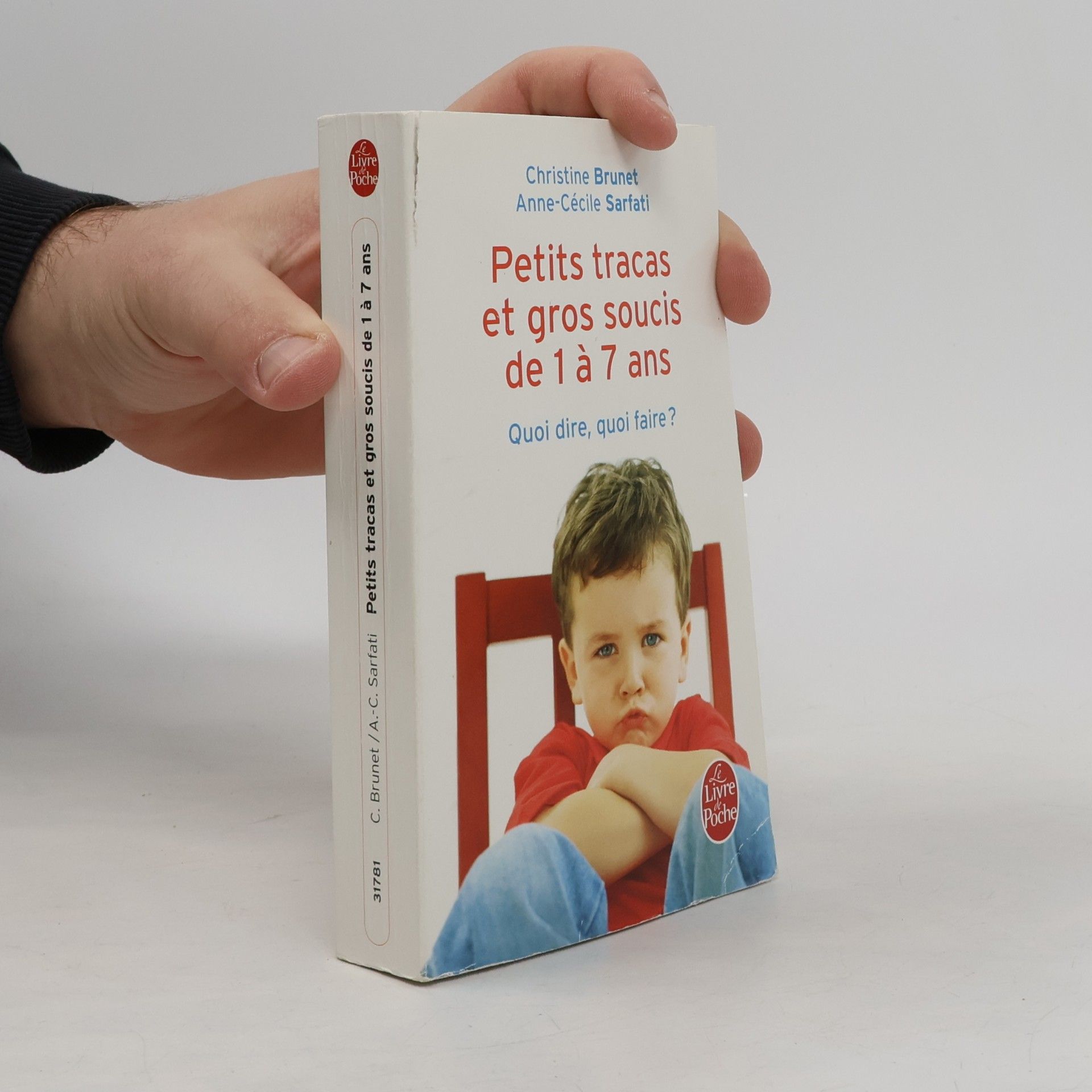 Anne-Cécile Sarfati Petits tracas et gros soucis de 1 à 7 ans