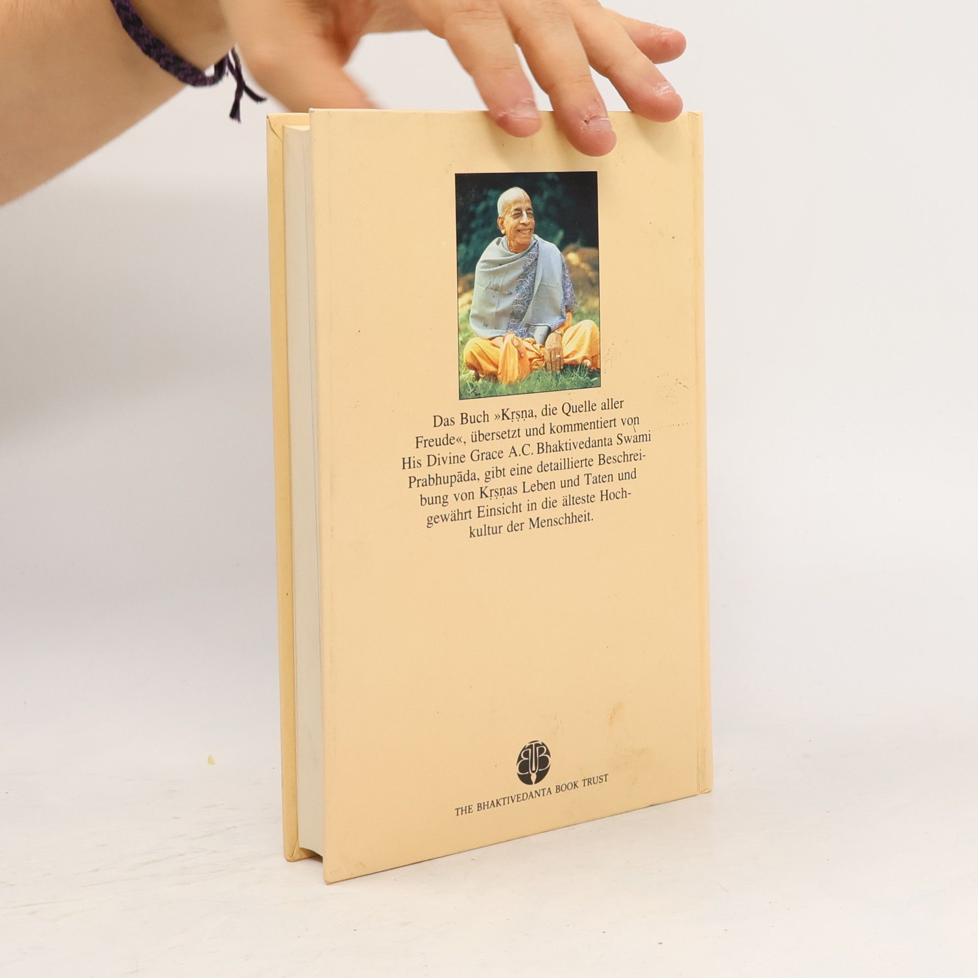 Šrí Šrímad A. Č. Bhaktivédanta Swami Prabhupáda Krsna. Die quelle aller Freude 2