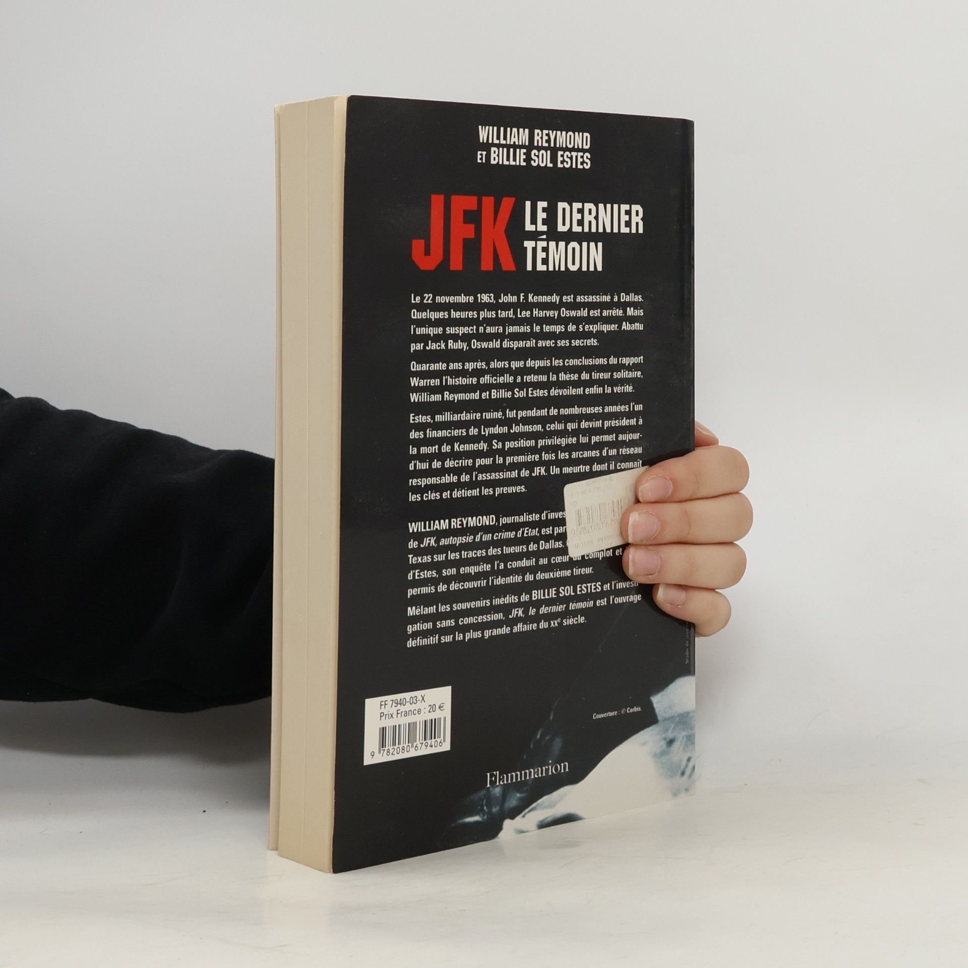 William Reymond JFK. Le dernier témoin