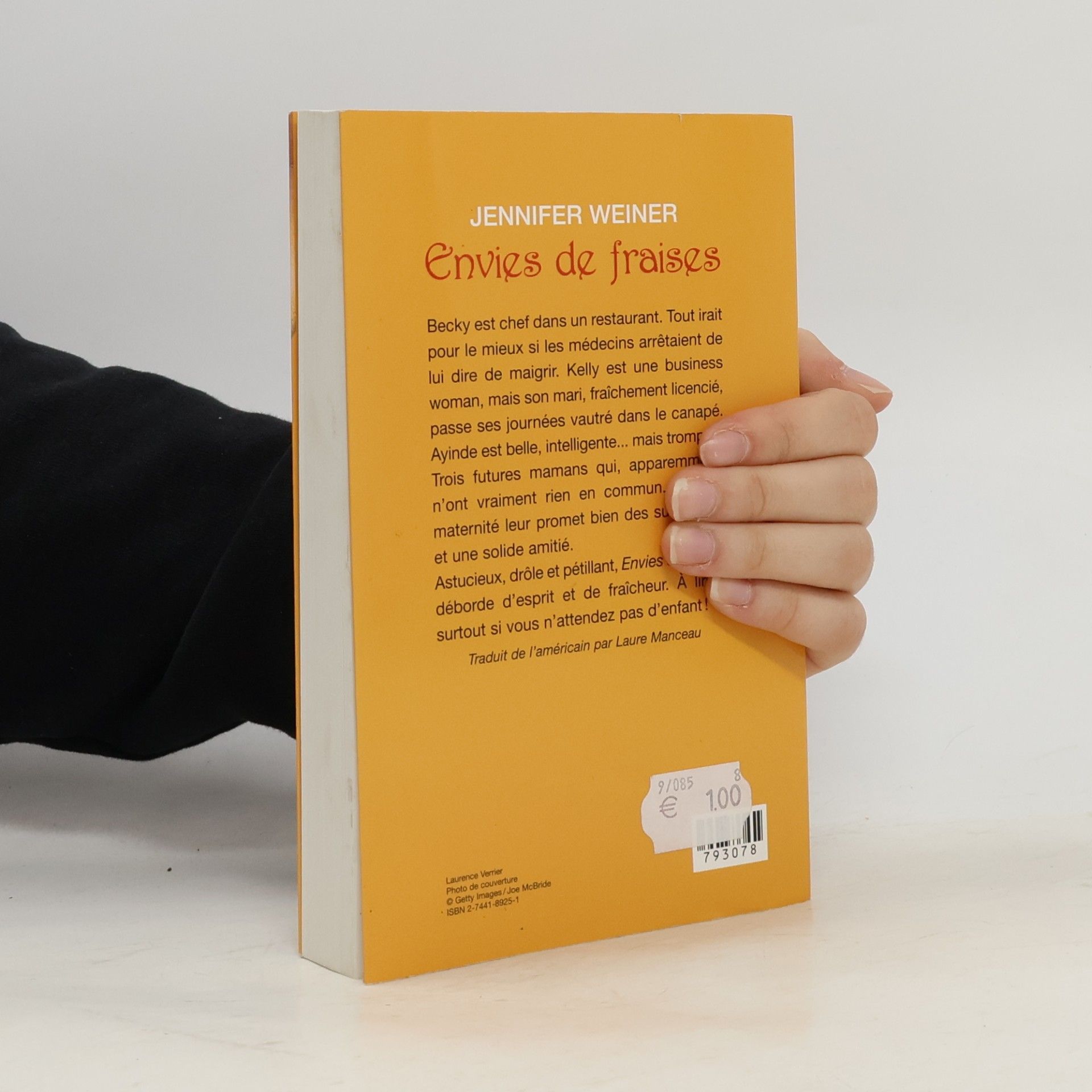 Jennifer Weiner Envies de fraises