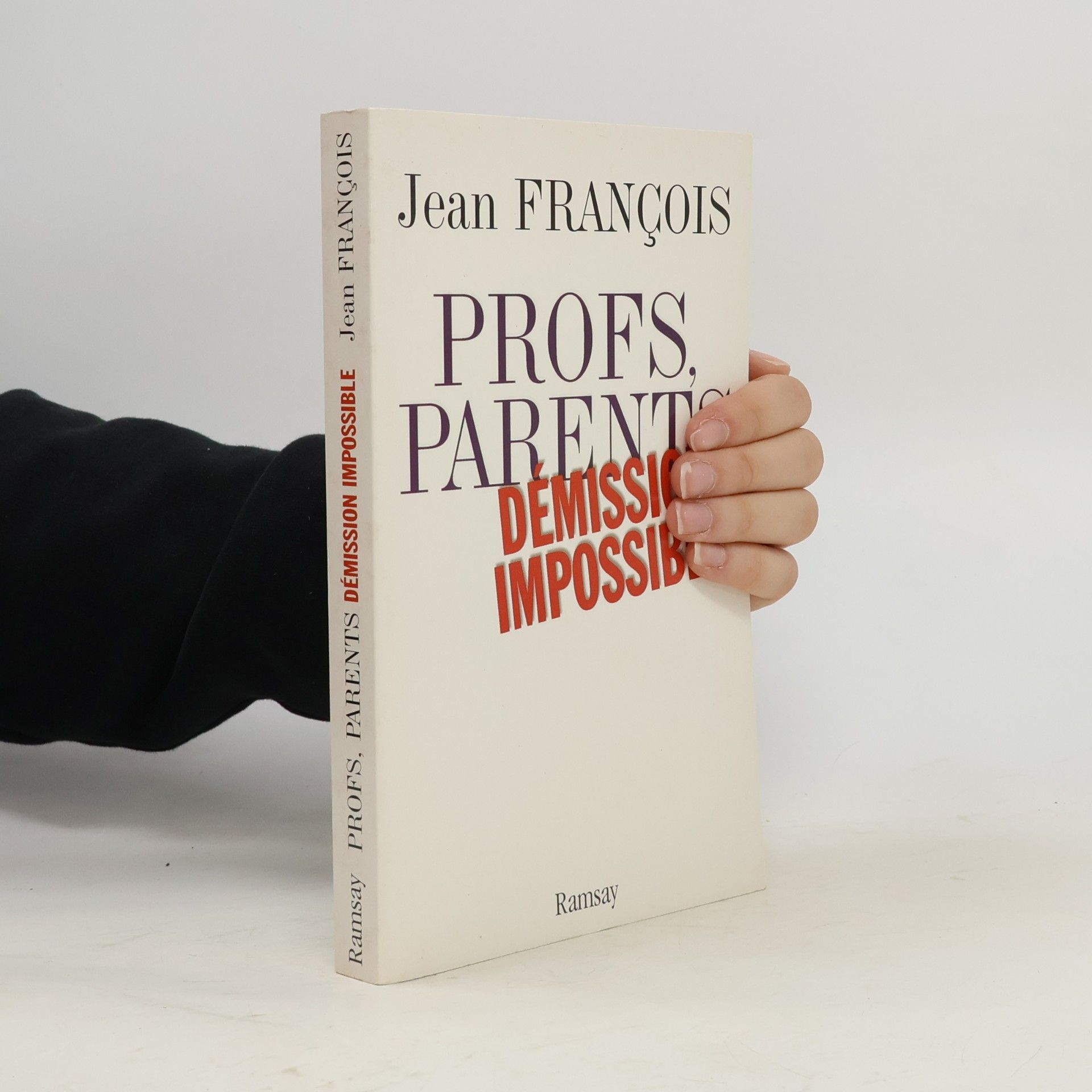 Jean François Profs, parents, démission impossible