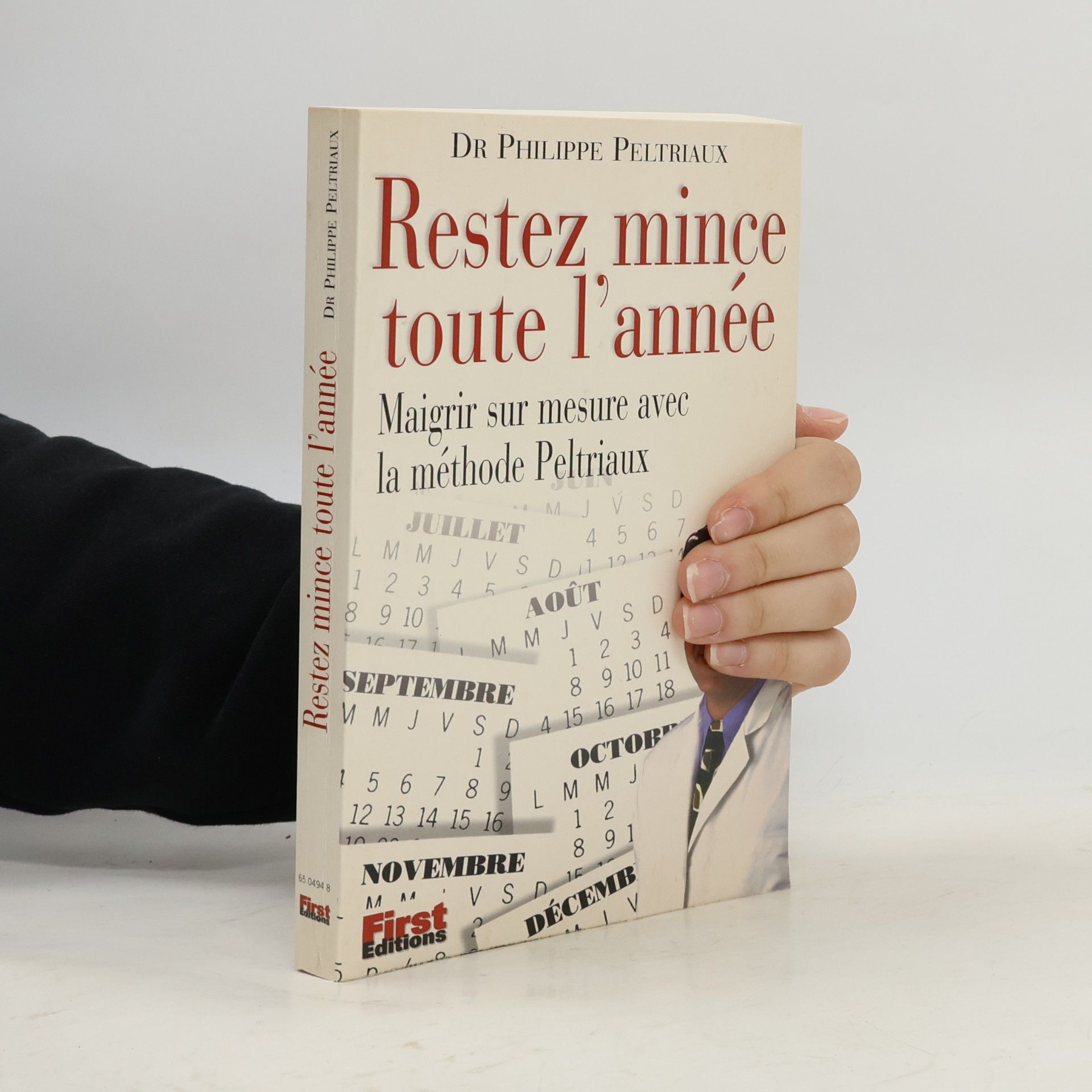 Restez mince toute l'année. Avec la méthode Peltriaux