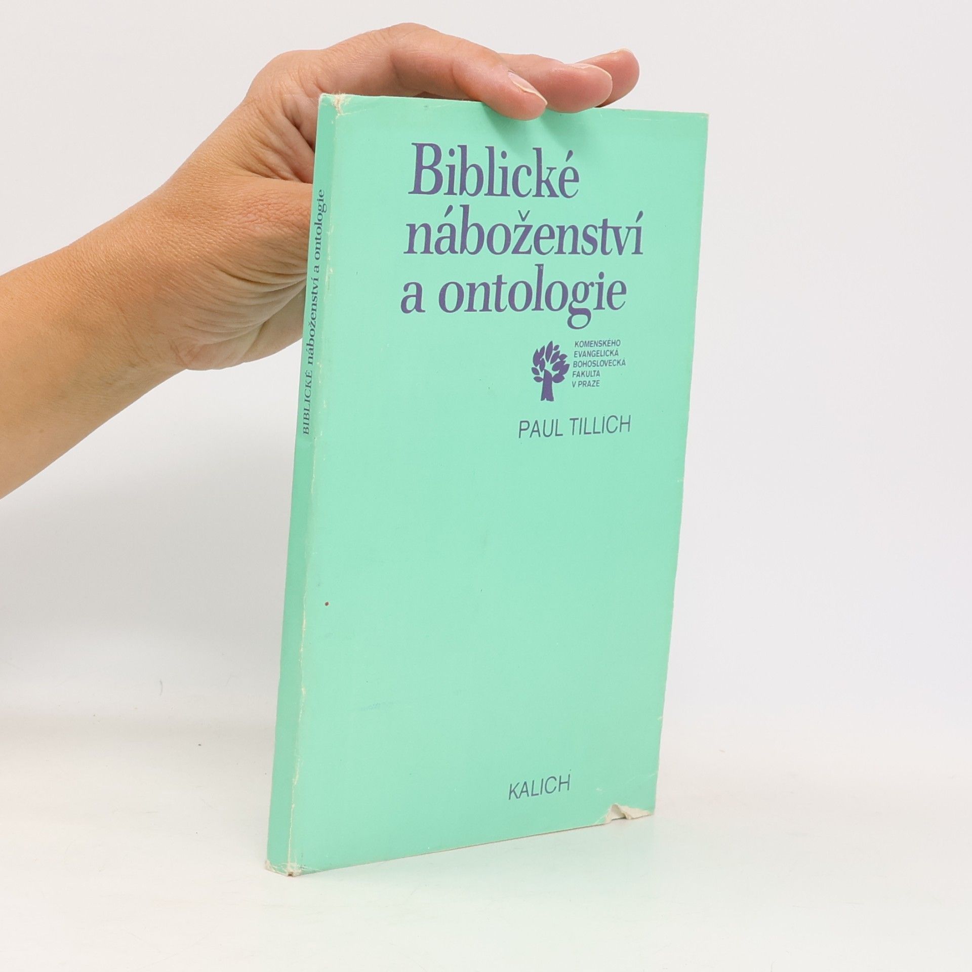 Biblické náboženství a ontologie : výbor ze studií, esejů a kázání
