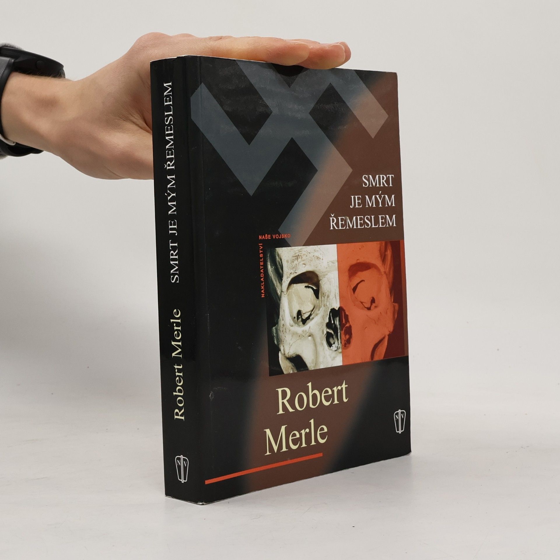 Robert Merle Smrt je mým řemeslem