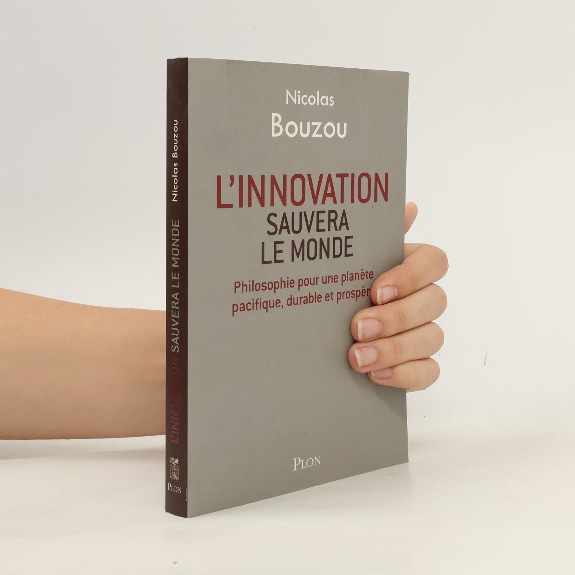 Nicolas Bouzou L'innovation sauvera le monde