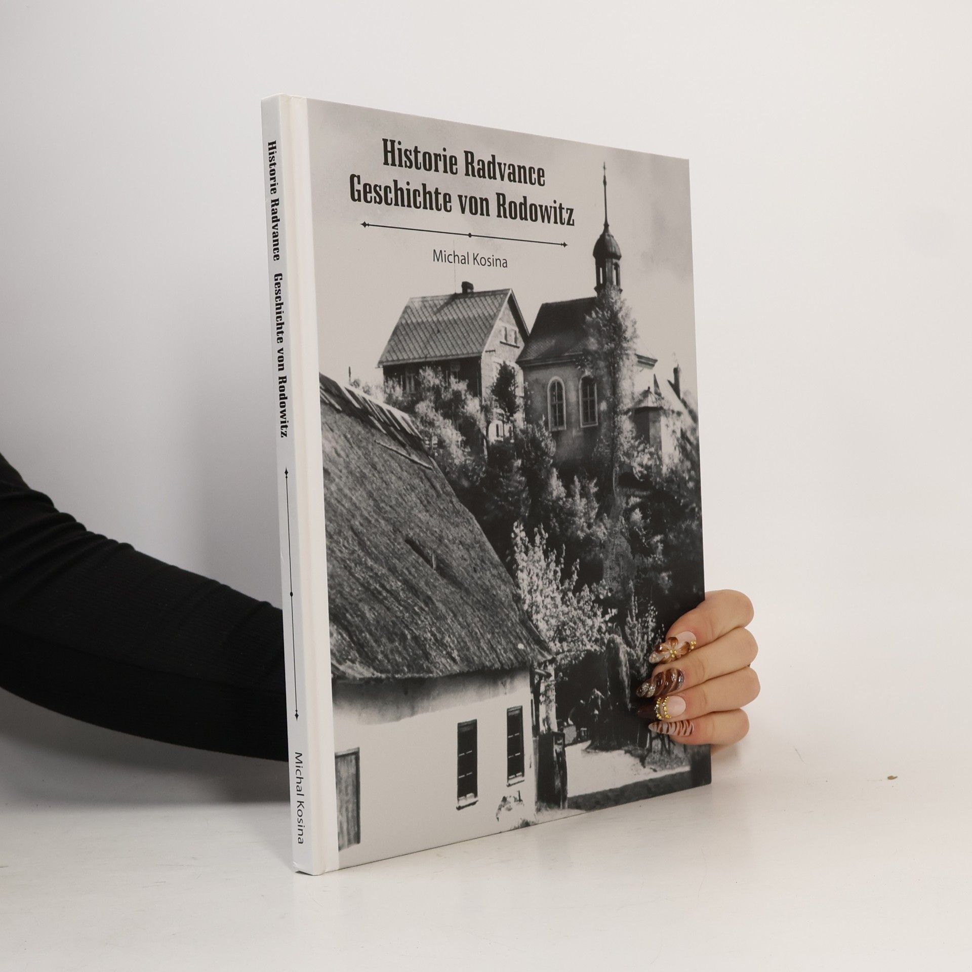 Historie Radvance, Geschichte von Rodowitz