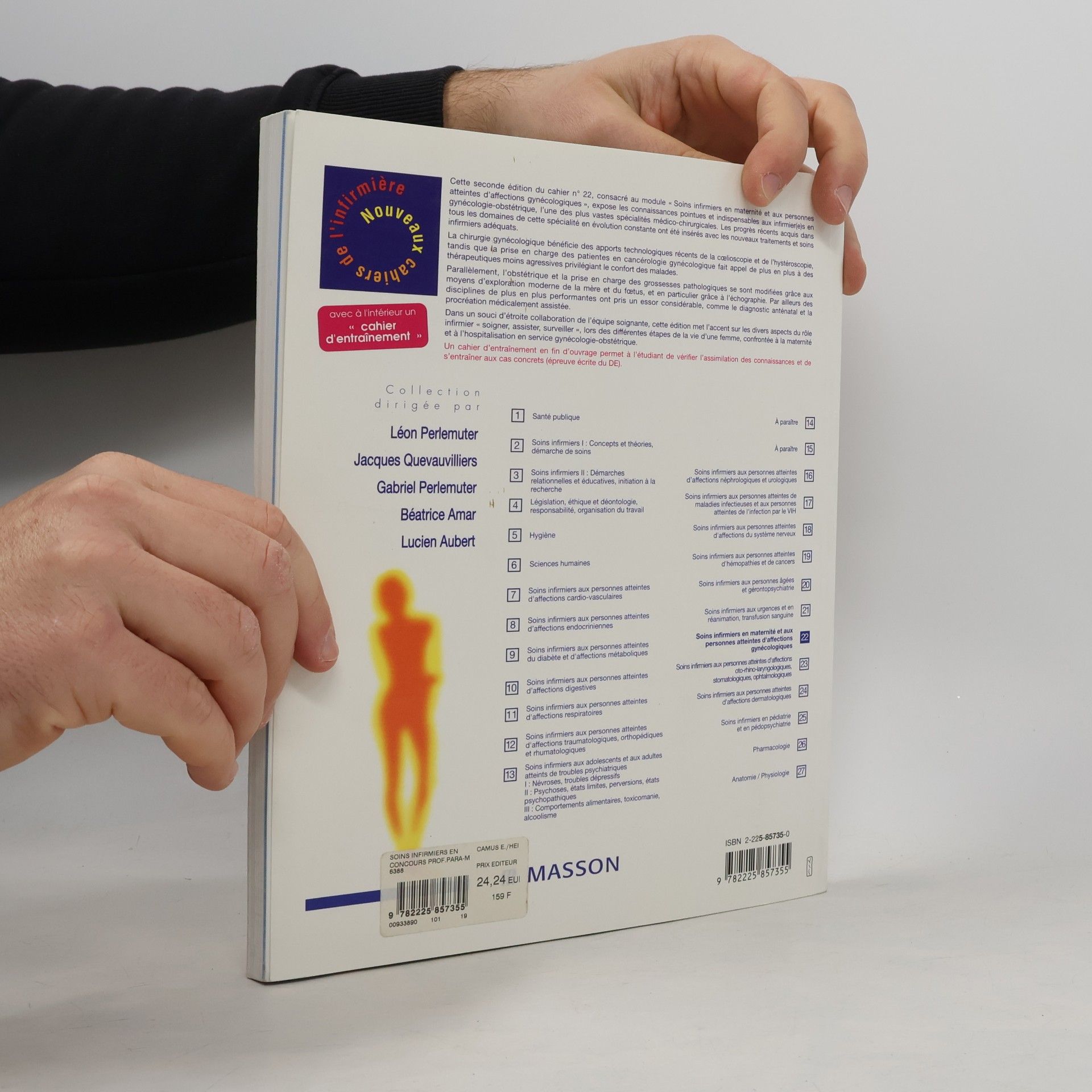 Léon Perlemuter Nouveaux Cahiers de l'Infirmière - 22: Soins infirmiers en maternité et aux personnes atteintes d'affections gynécologiques - 2e édition
