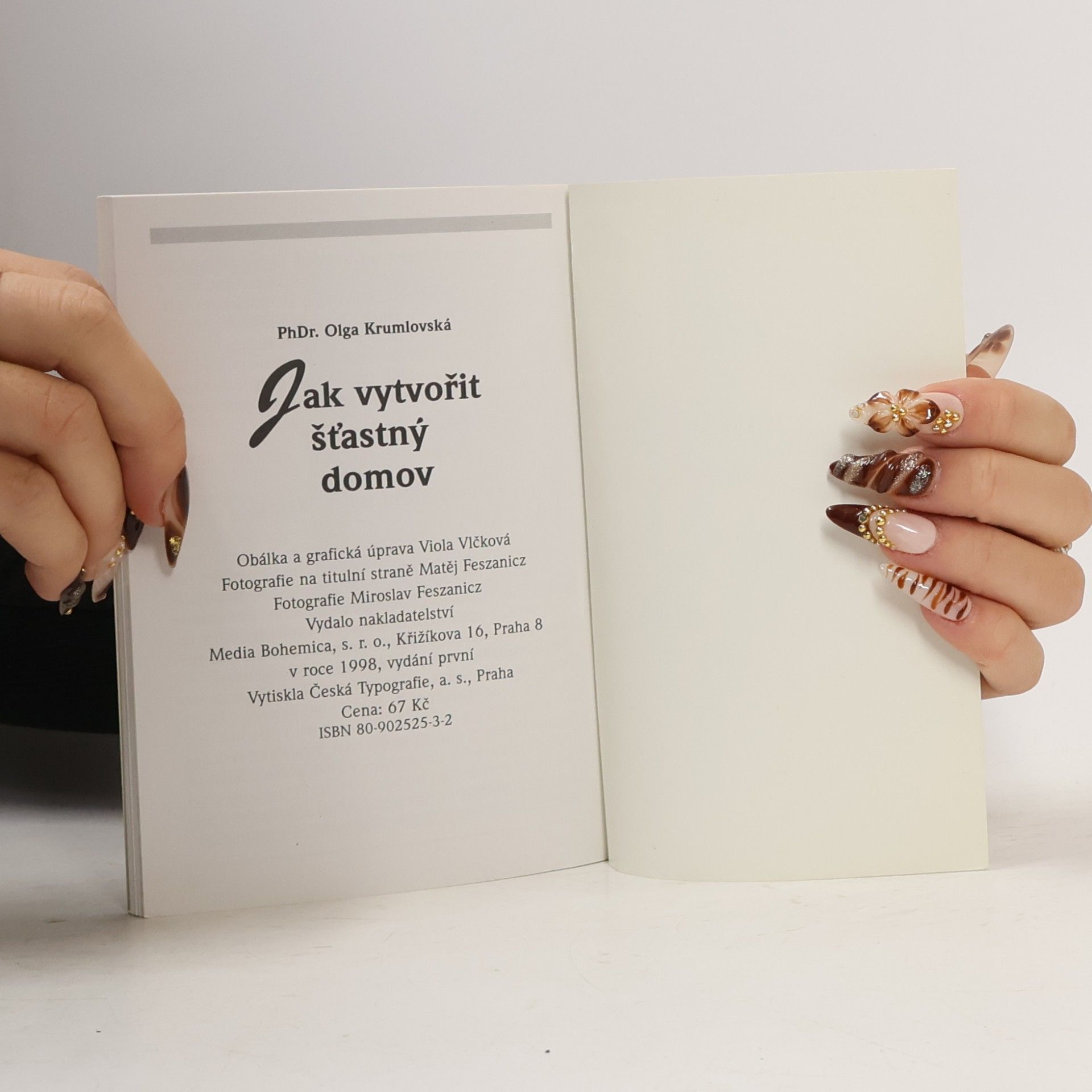 Olga Krumlovská Jak vytvořit šťastný domov