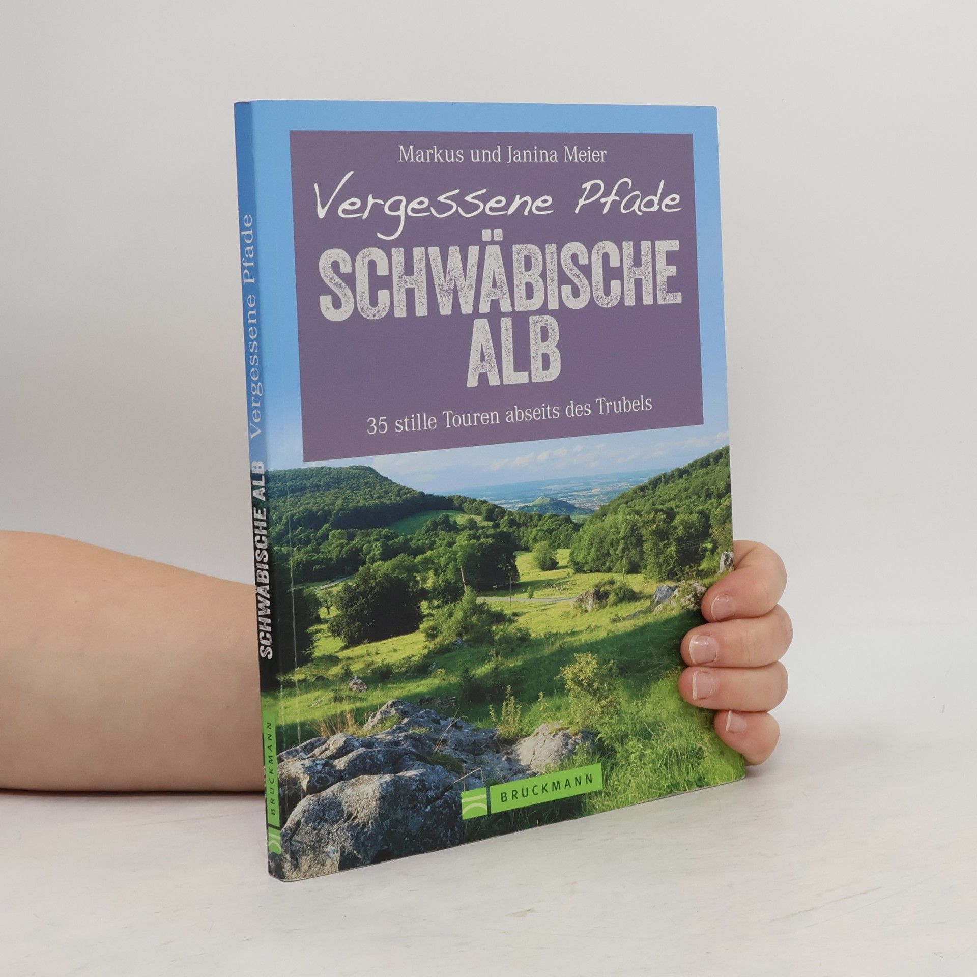 Erlebnis Wandern: Vergessene Pfade Schwäbische Alb