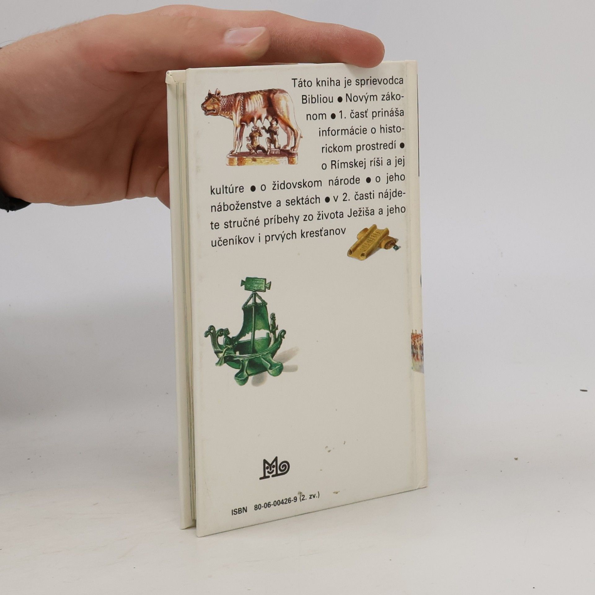 Jacques Musset Odkrývanie sveta Biblie. [Diel] 2, Nový zákon