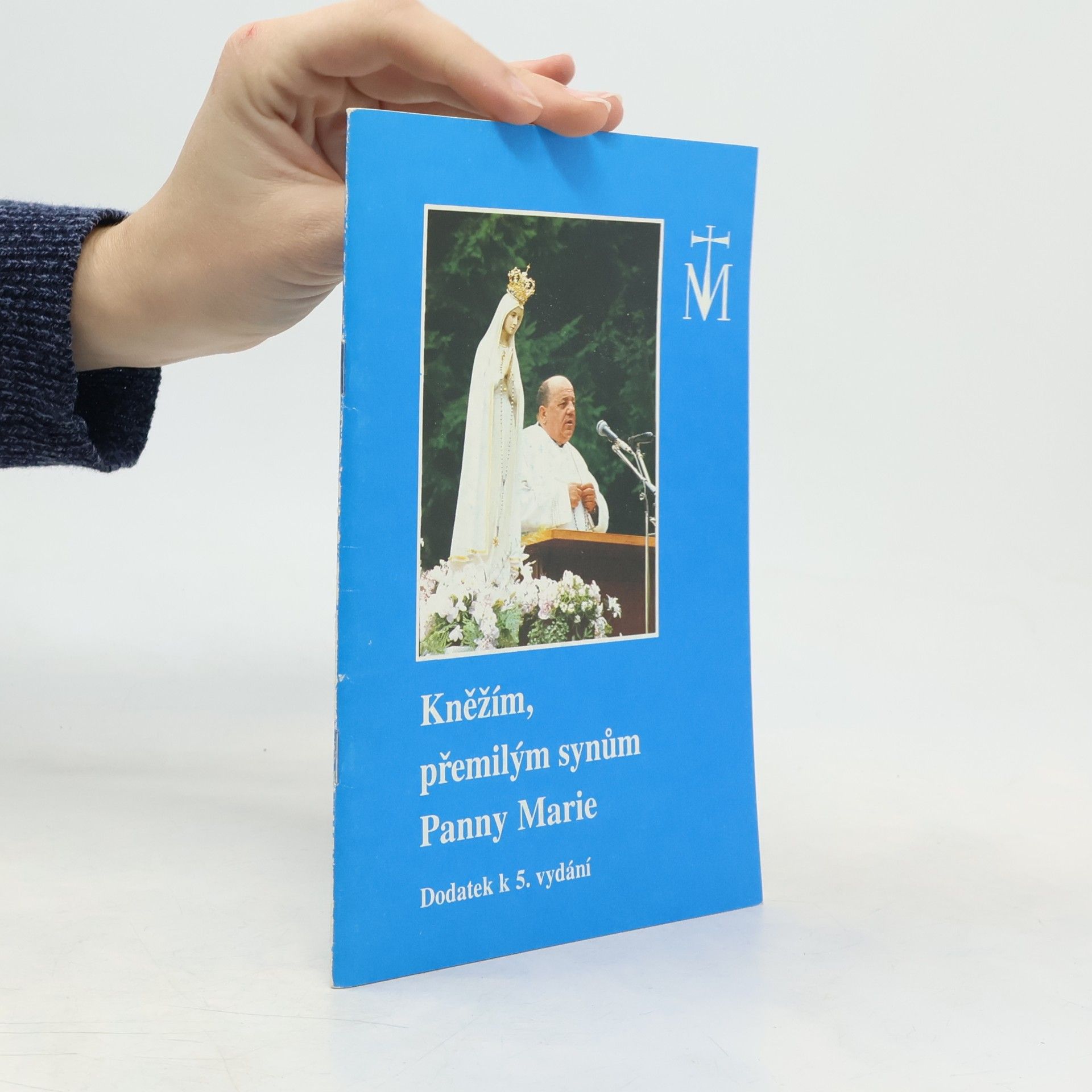 Kolektiv autorů Kněžím, přemilým synům Panny Marie. Dodatek k 5. vydání