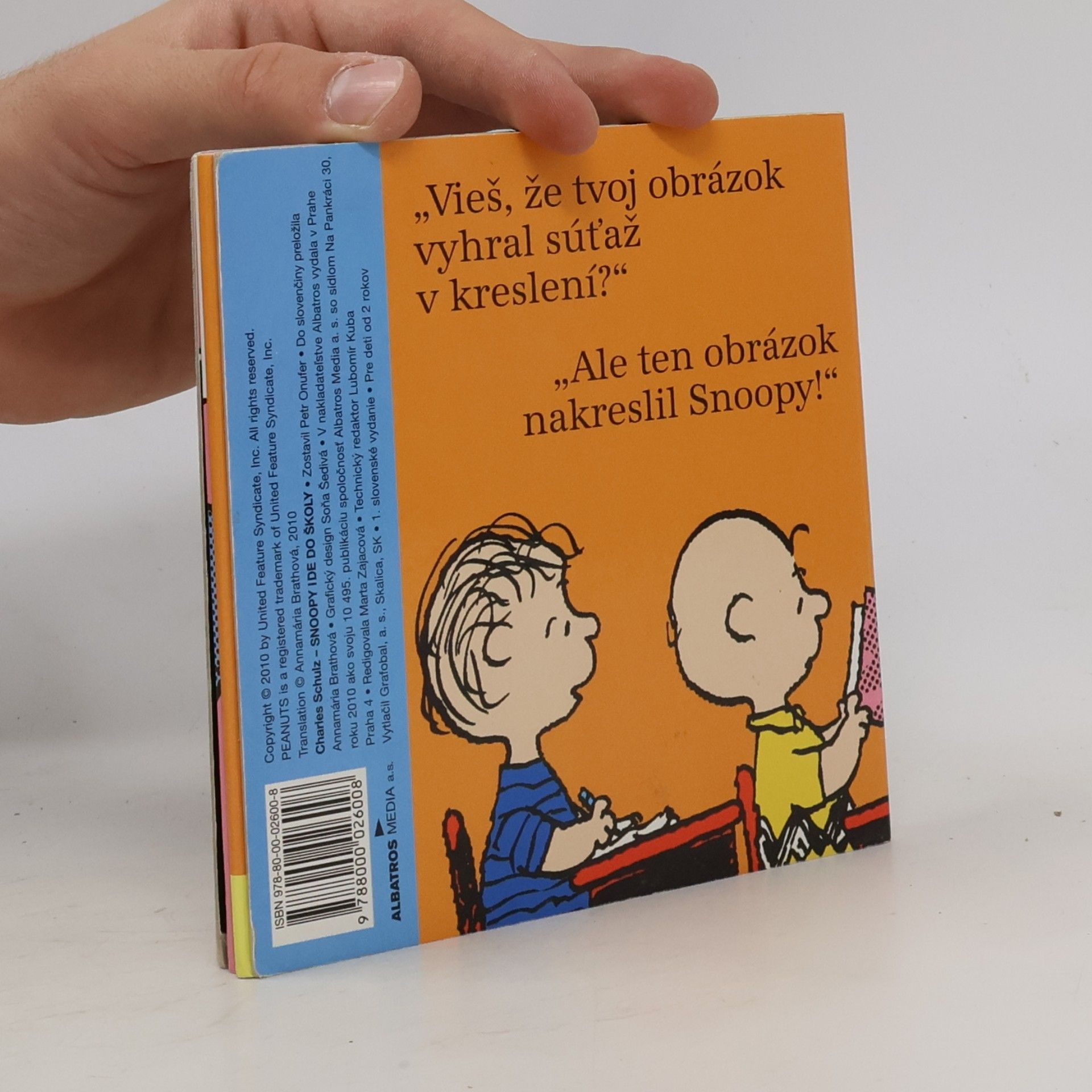 Charles Schulz Snoopy ide do školy