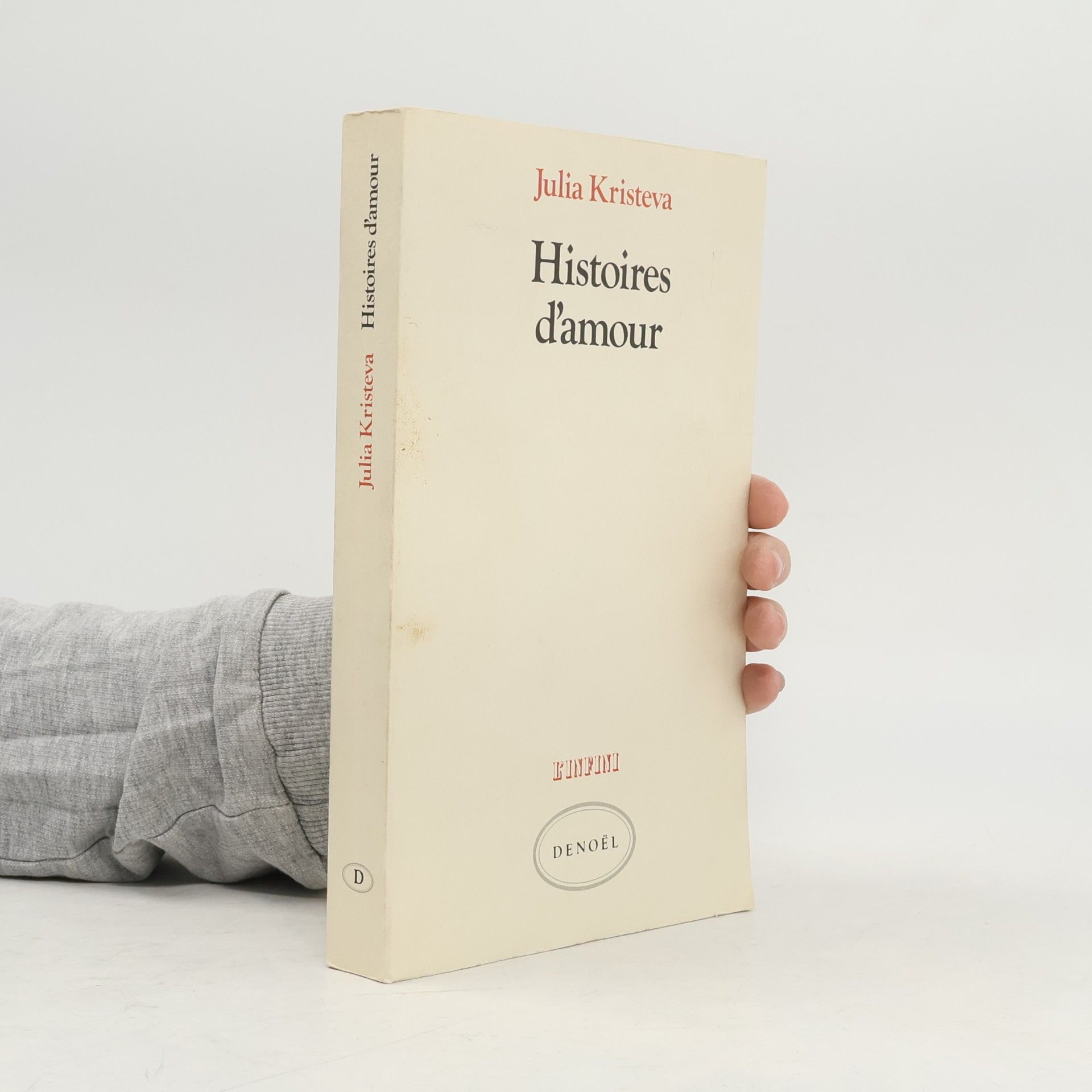 Julia Kristeva L'Infini: Histoires d'amour