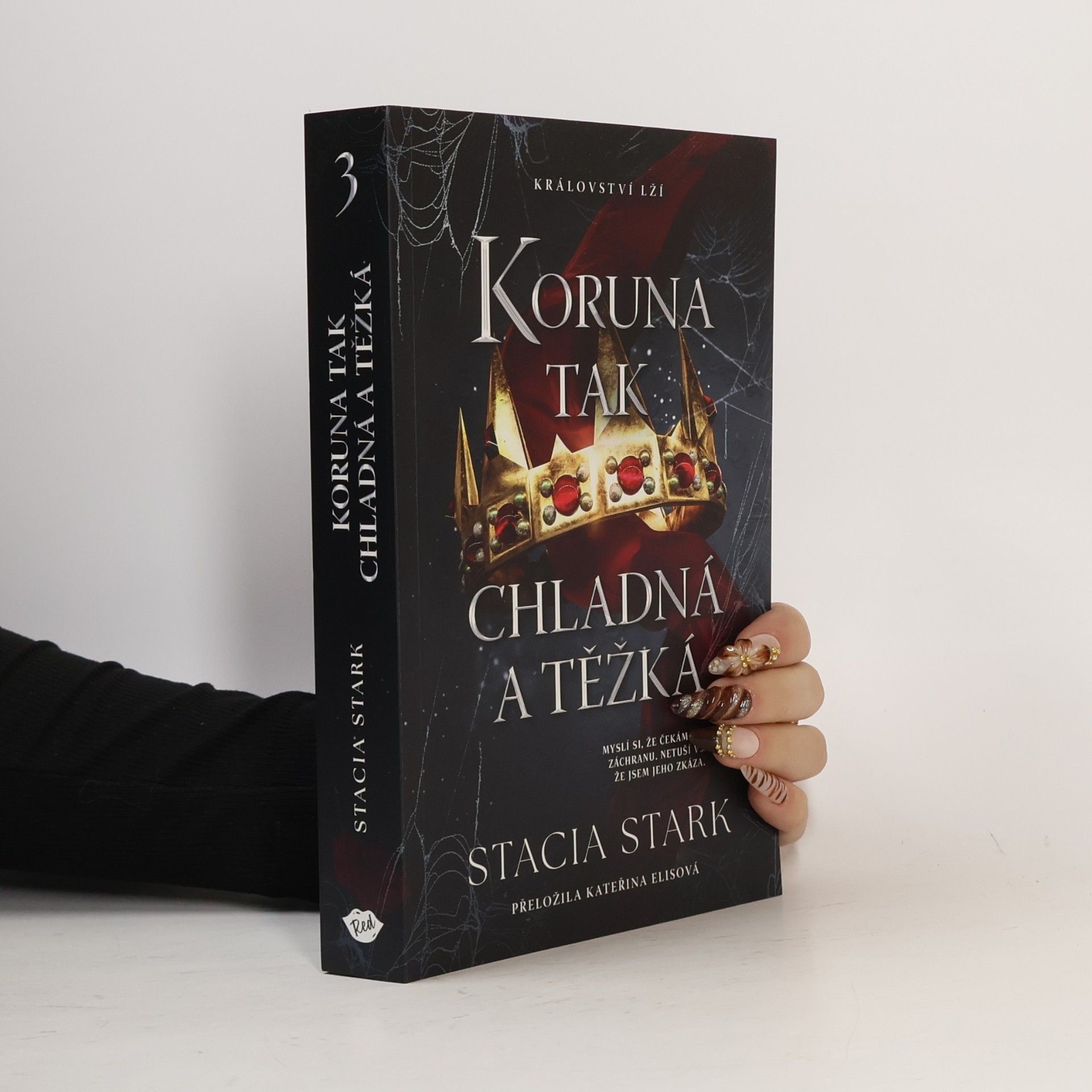 Koruna tak chladná a těžká