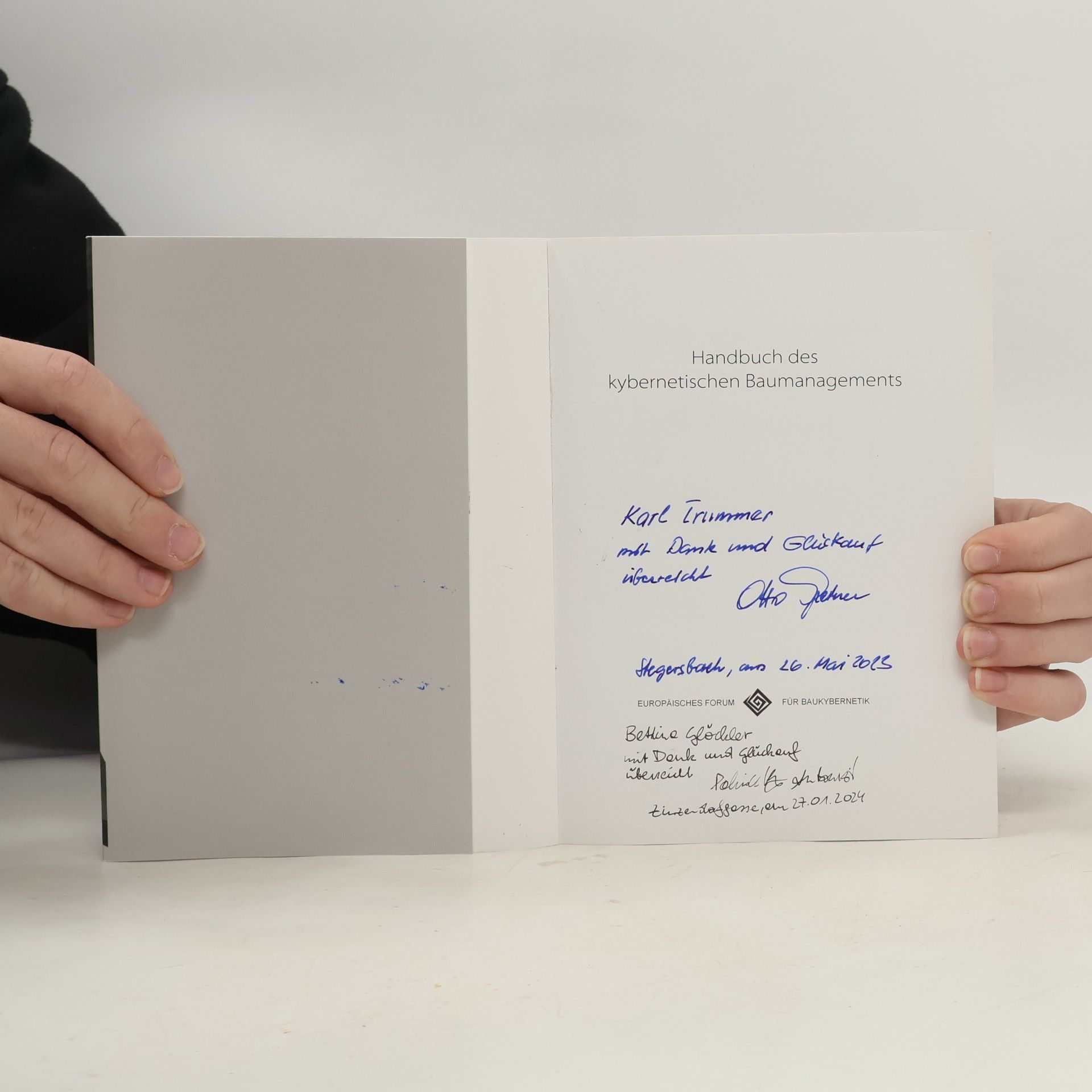 Otto Greiner Europäisches Forum für Baukybernetik Schriften - 1: Handbuch des kybernetischen Baumanagements