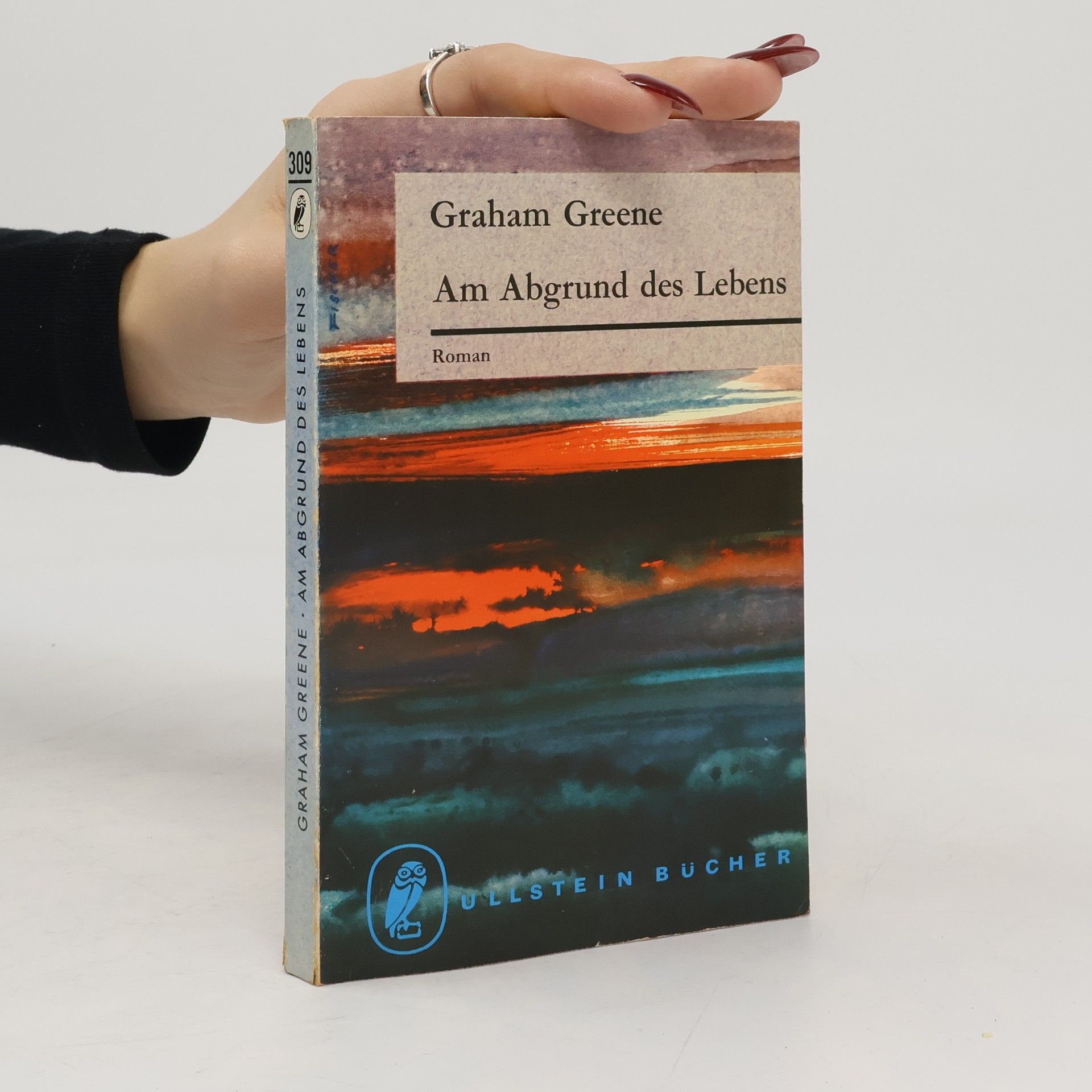 Graham Greene Am Abgrund des Lebens