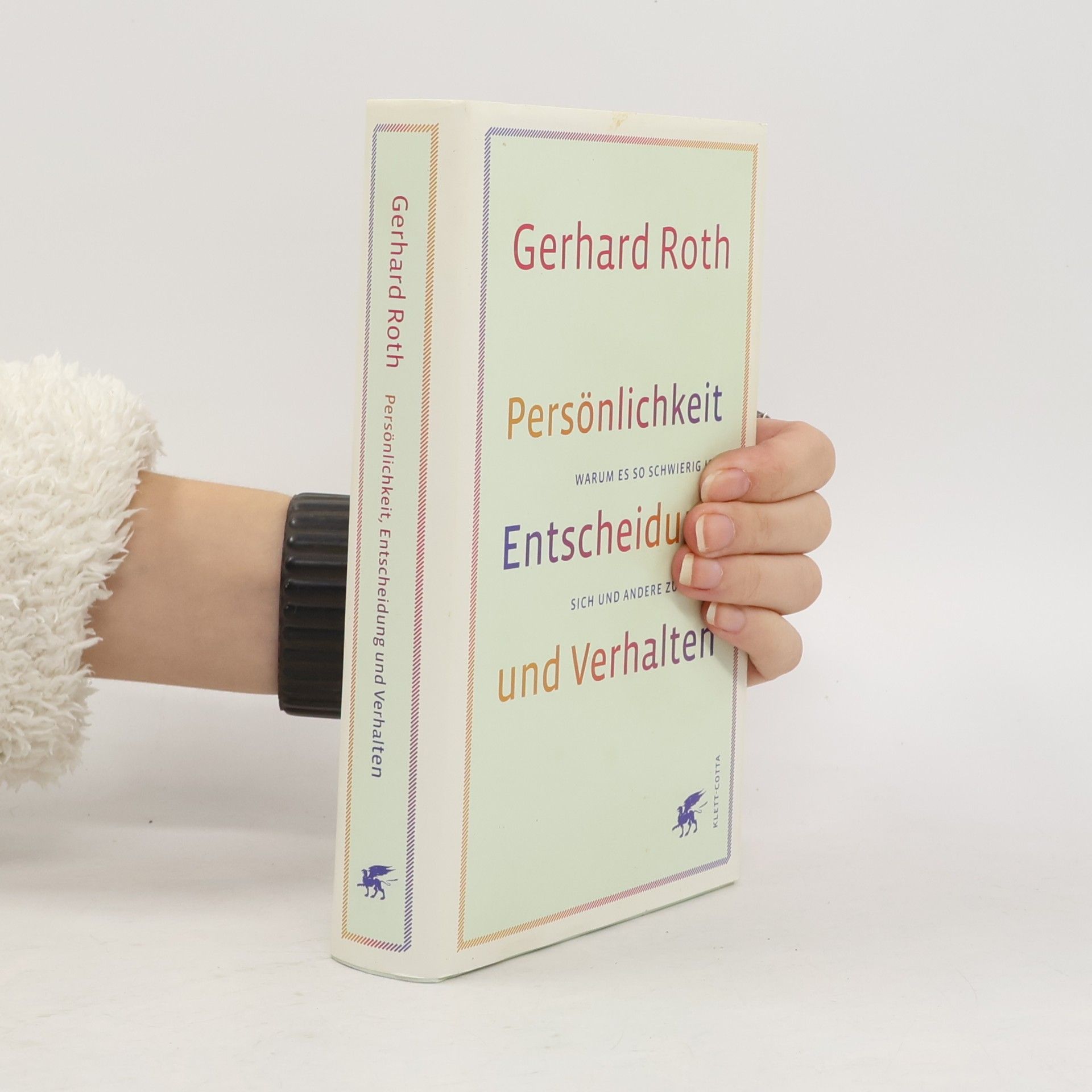 Persönlichkeit, Entscheidung und Verhalten