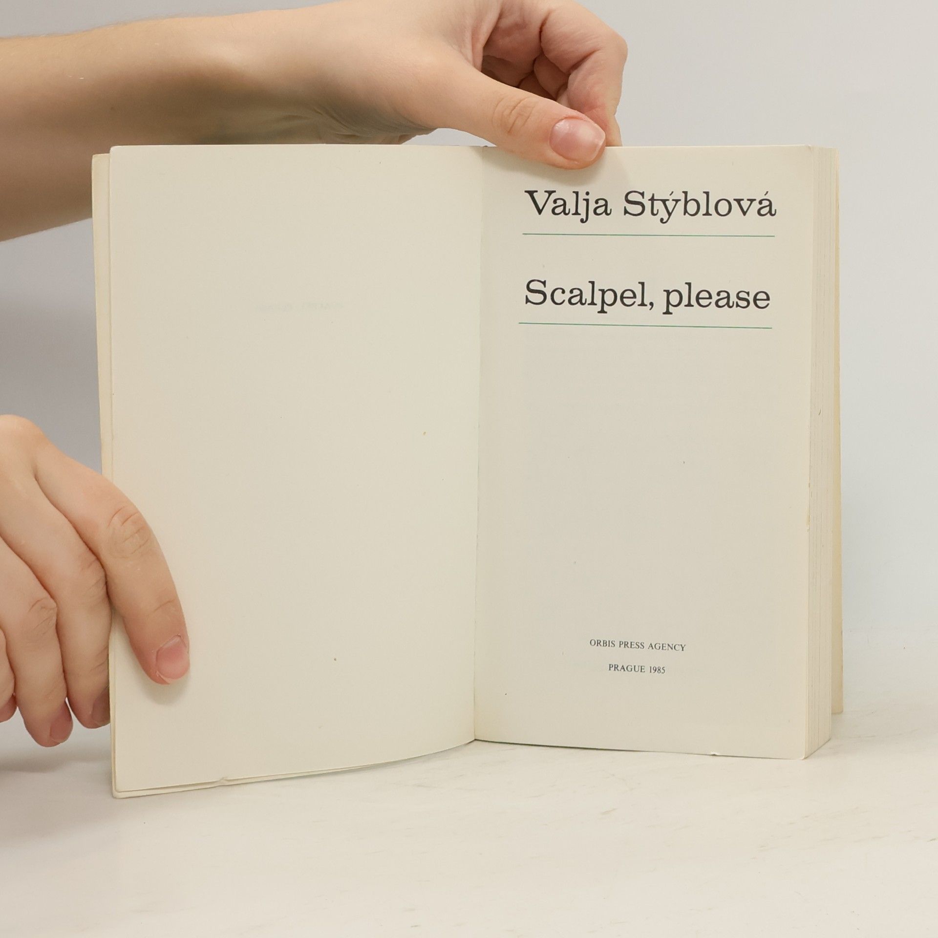 Valja Stýblová Scalpel, please