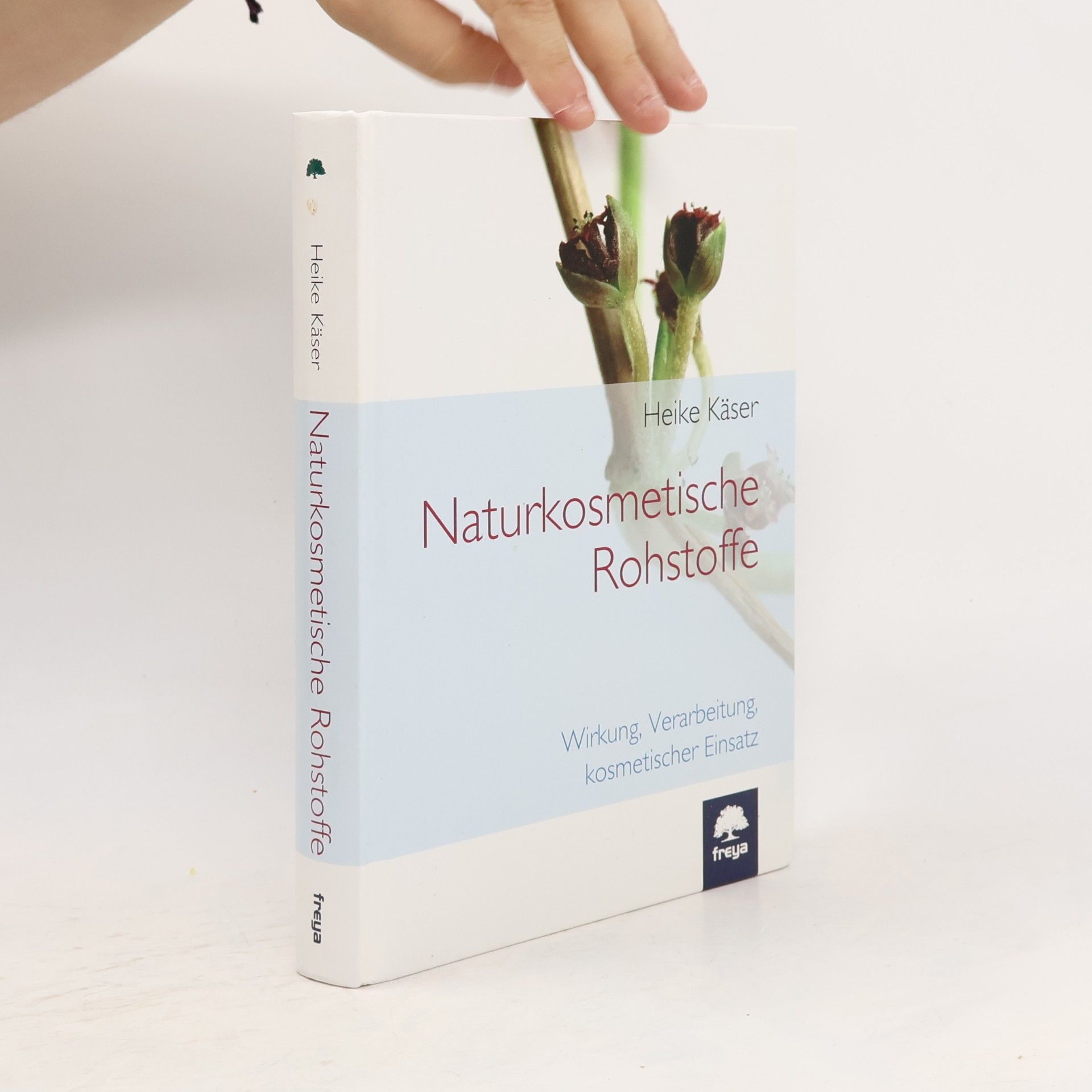 Heike Käser Naturkosmetische Rohstoffe