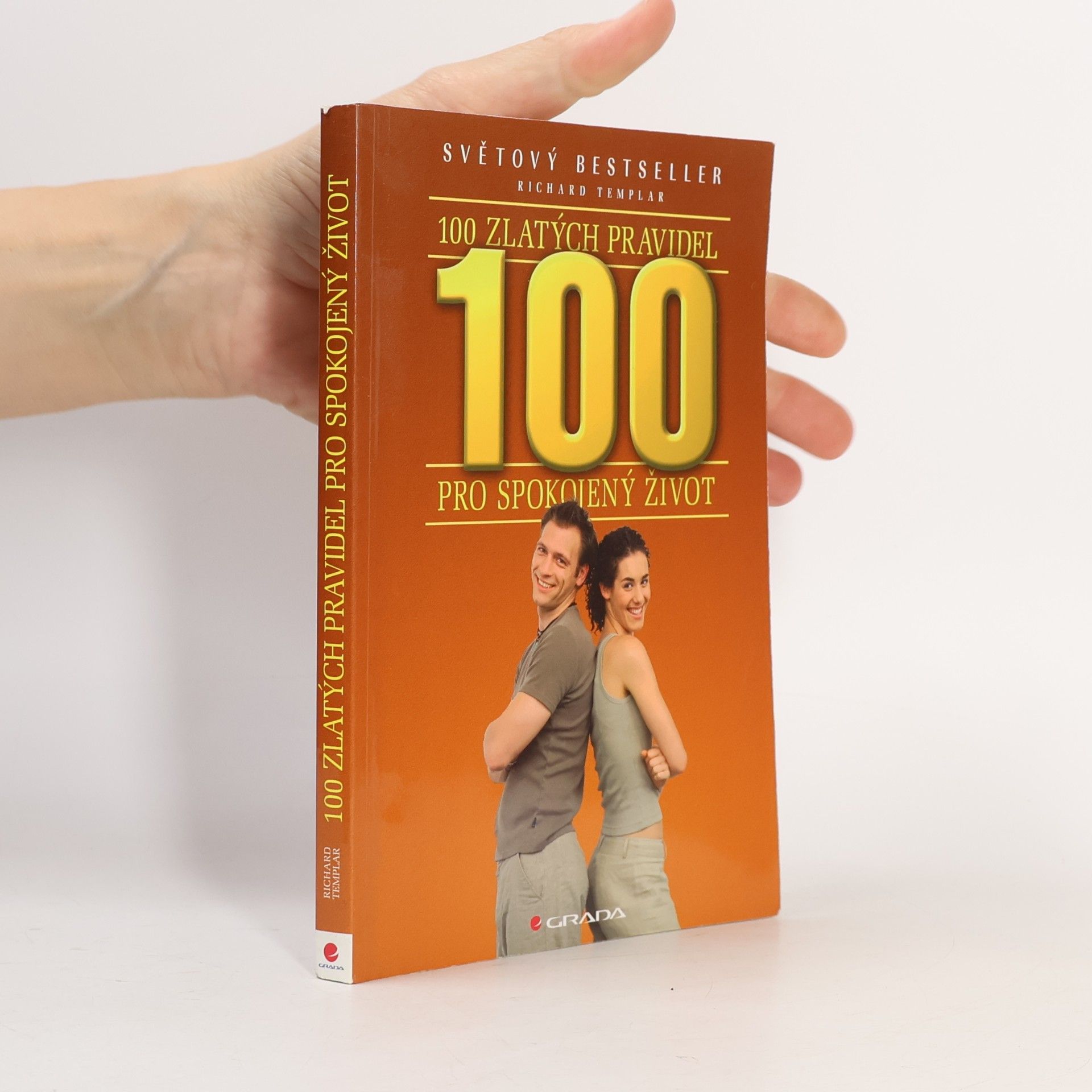 100 zlatých pravidel pro spokojený život