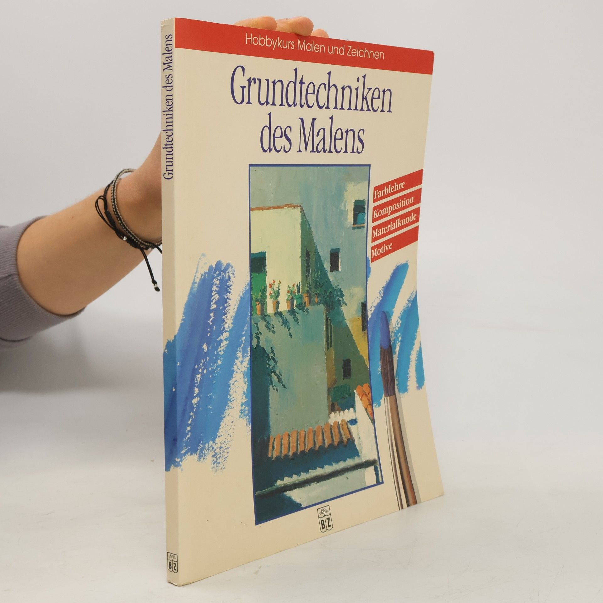 Various authors Grundtechniken des Malens