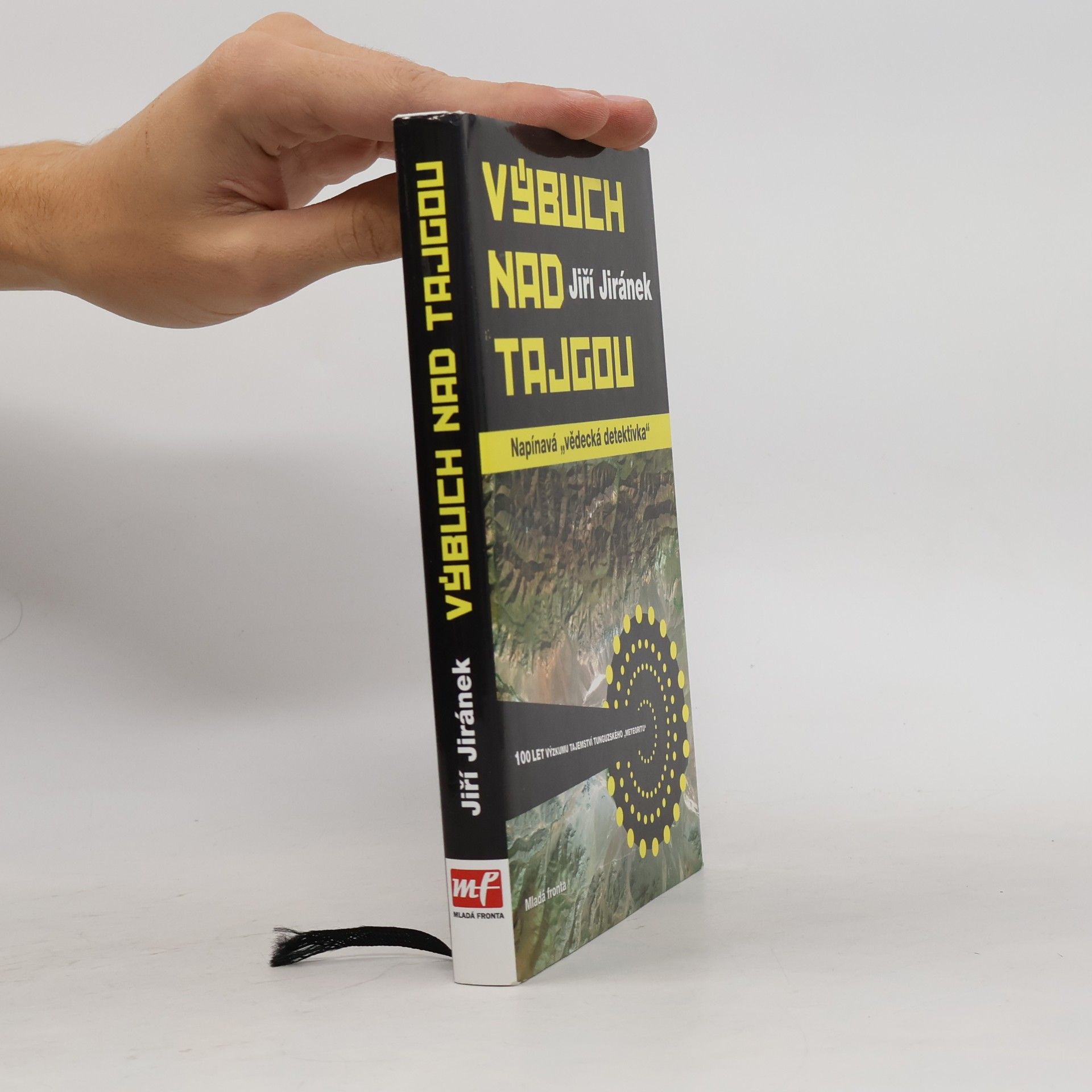 Výbuch nad tajgou : 100 let výzkumu tajemství tunguzského "meteoritu"