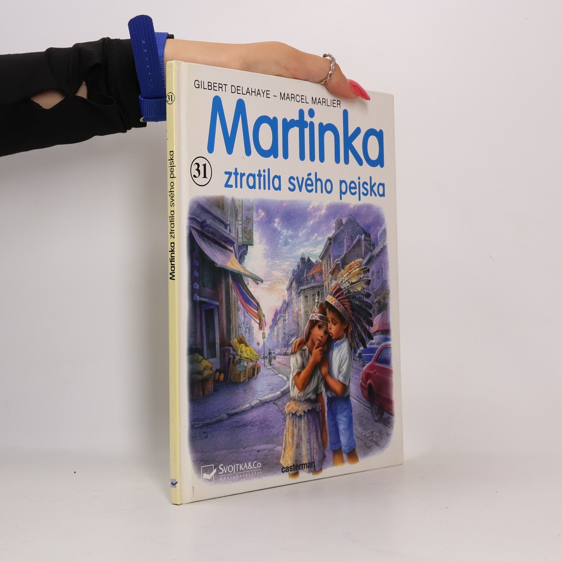 Gilbert Delahaye Martinka ztratila svého pejska