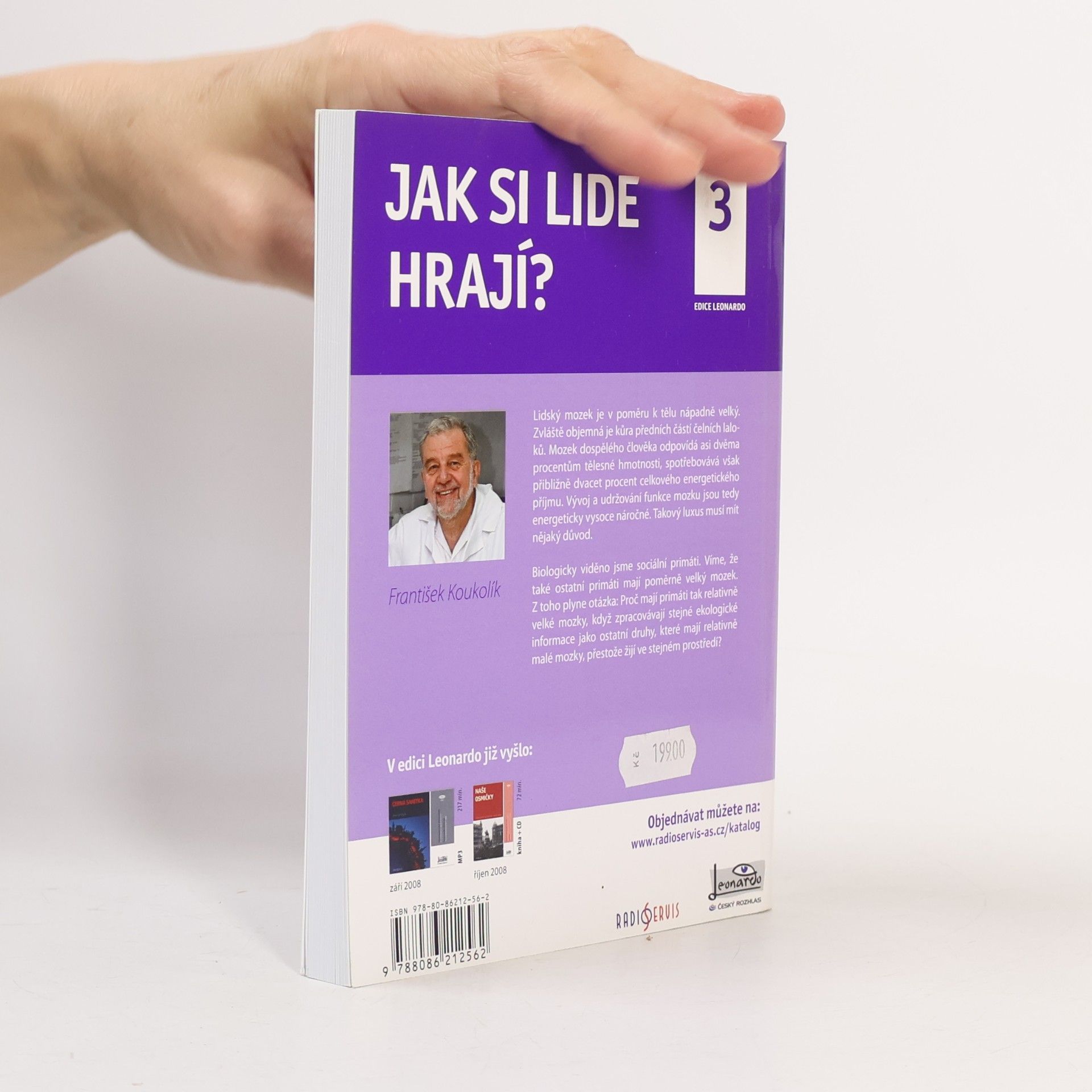 František Koukolík Jak si lidé hrají?