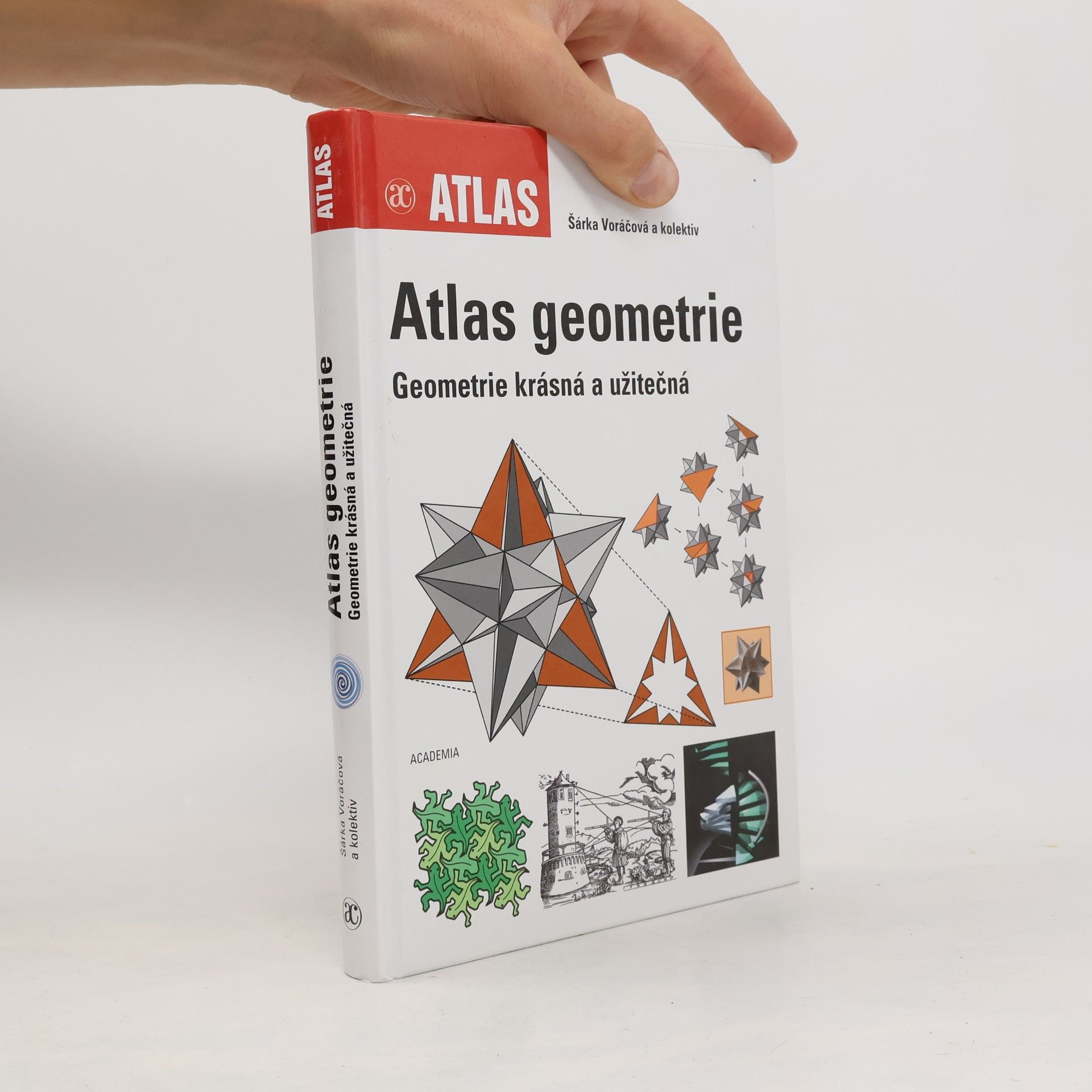 Atlas geometrie - Geometrie krásná a užitečná