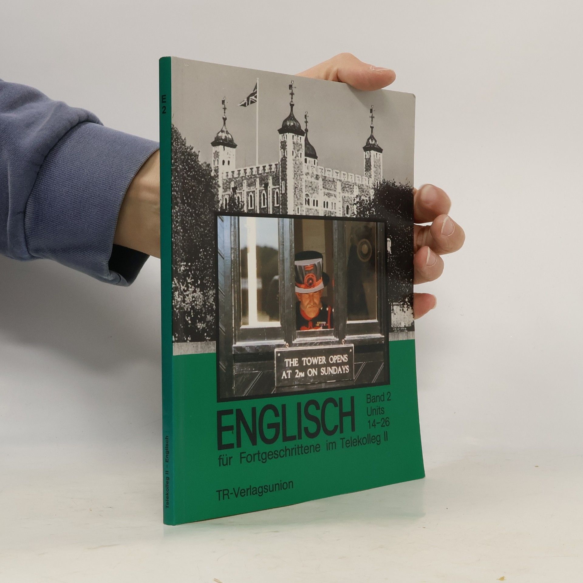 Autorenkollektiv English für Fortgescgrittene im Telekolleg II