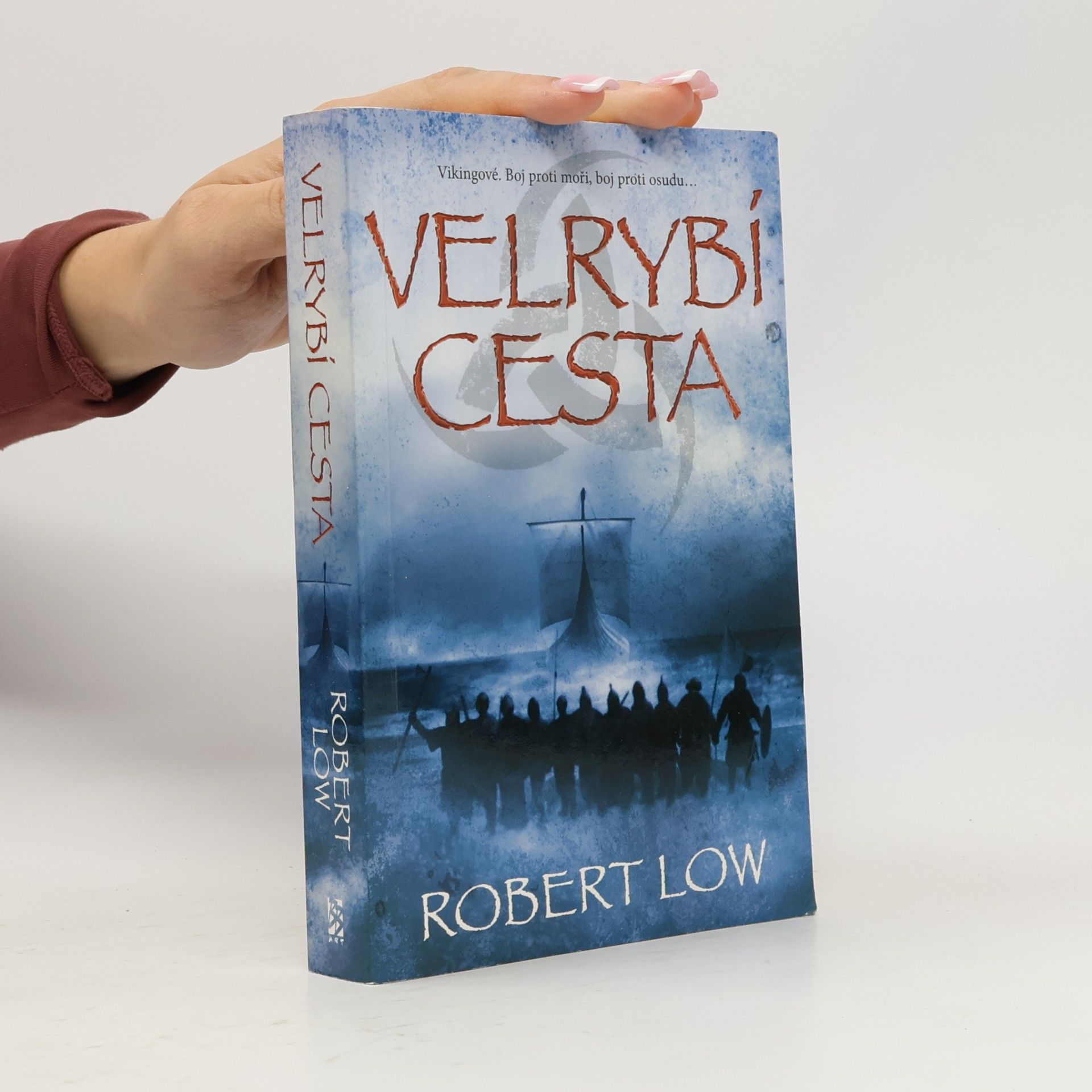Robert Low Velrybí cesta