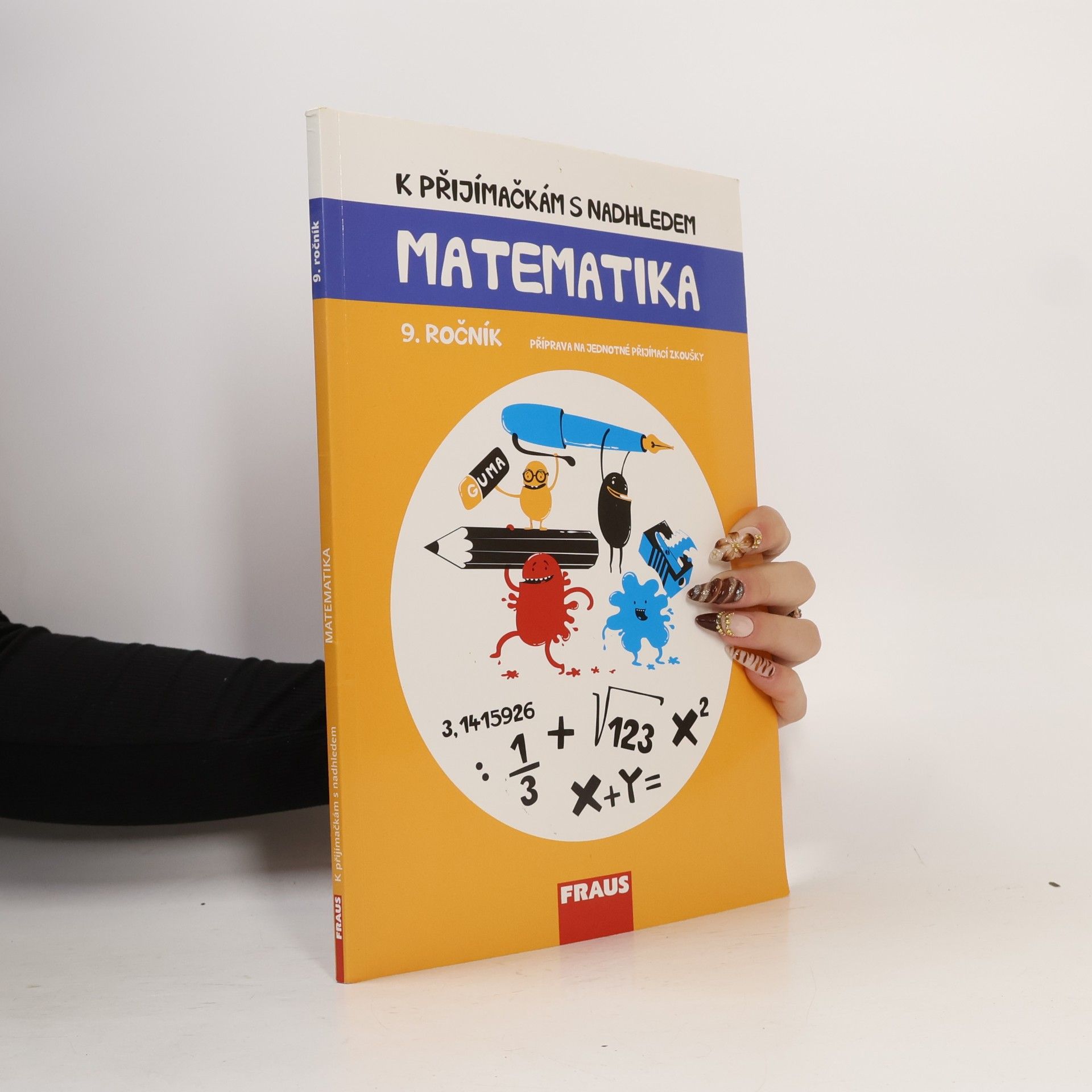 K přijímačkám s nadhledem : Matematika, 9. ročník