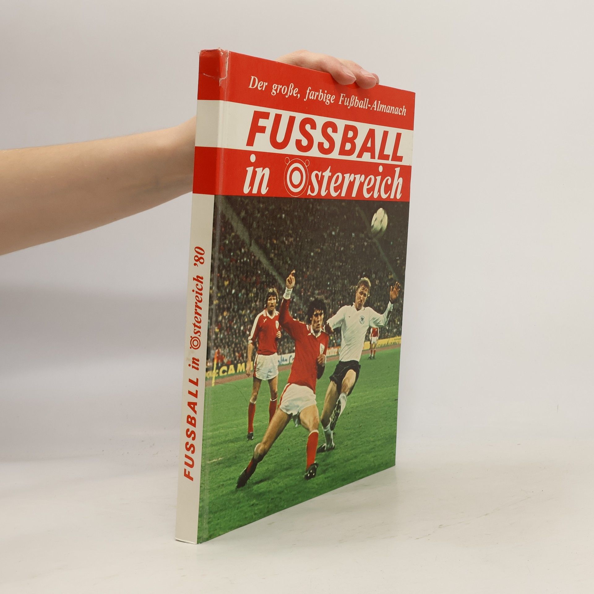 Various authors Fußball in Österreich '80