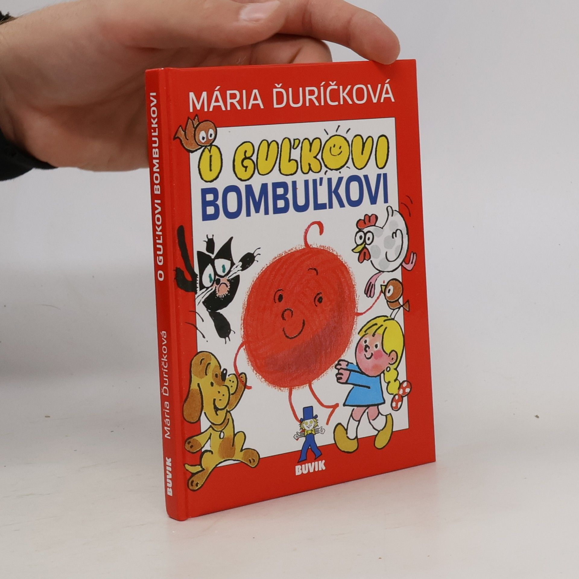 Mária Ďuríčková O Guľkovi Bombuľkovi