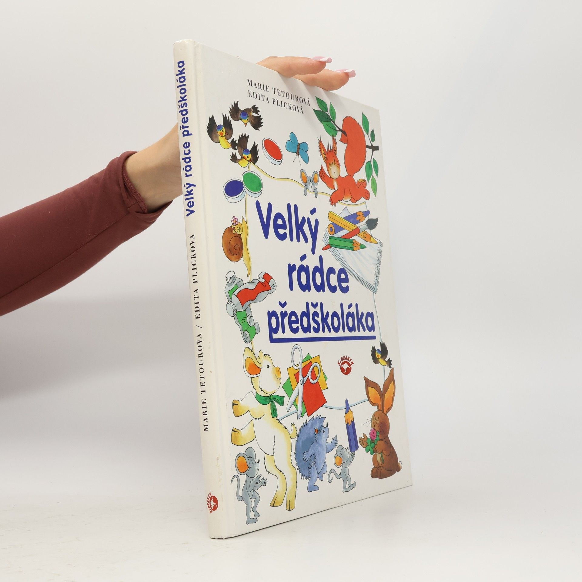 Marie Tetourová Velký rádce předškoláka