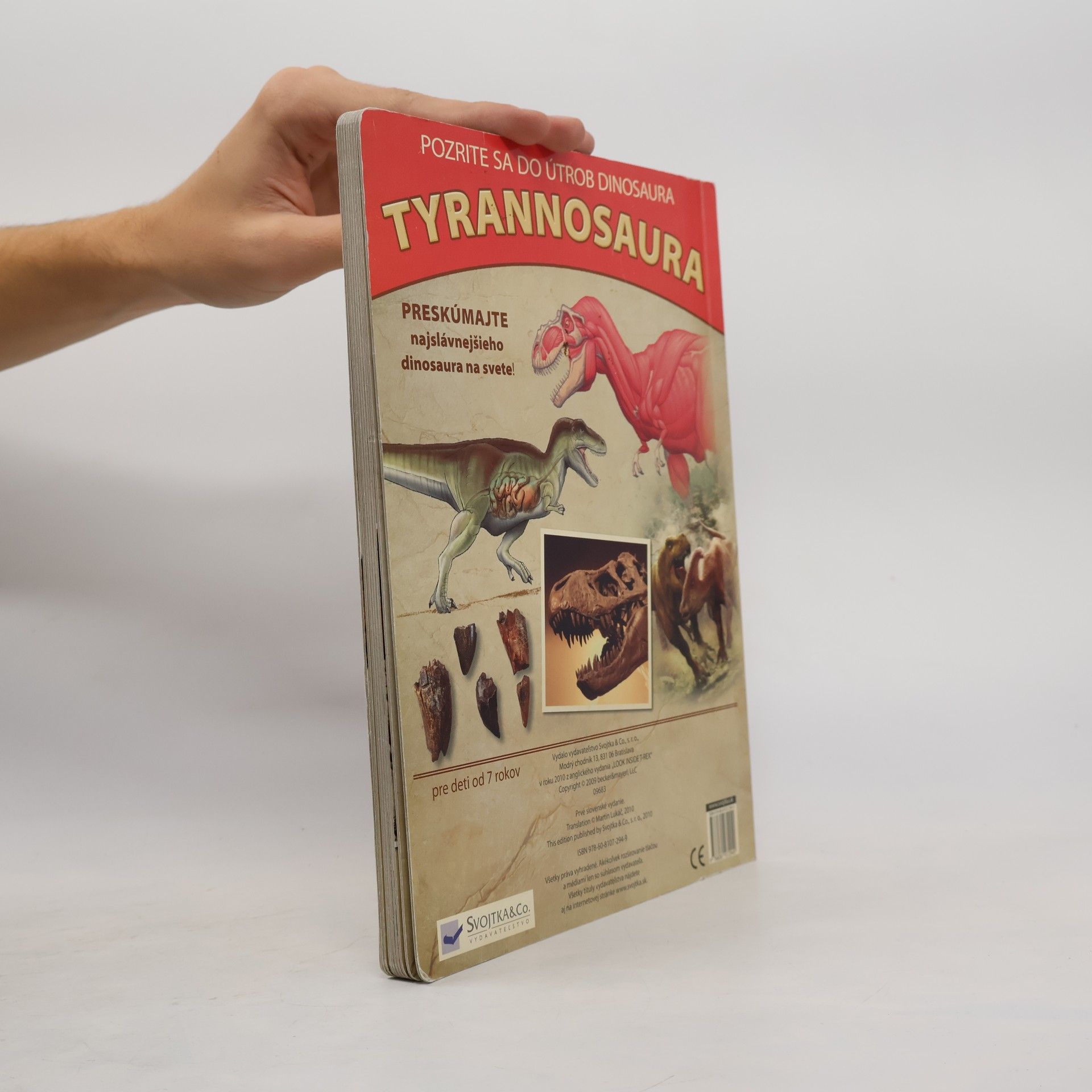 Dennis Schatz Pozrite sa do útrob dinosaura Tyrannosaura
