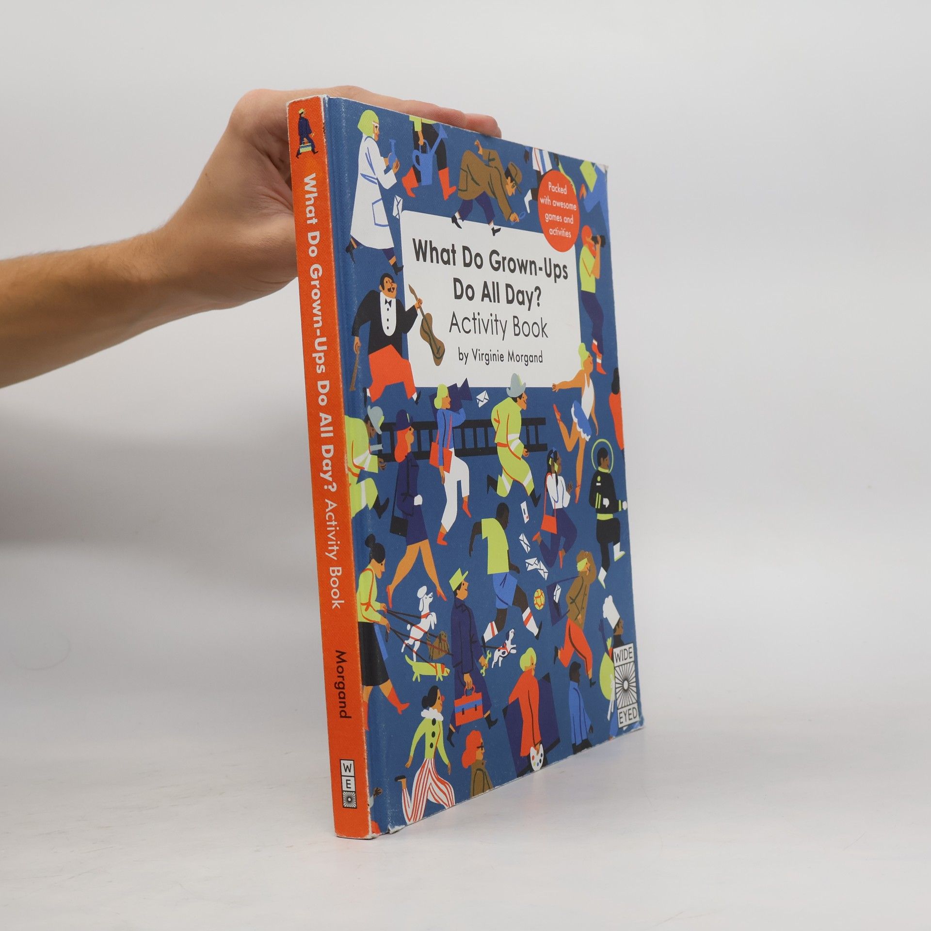 Virginie Morgand What Do Grown-Ups Do All Day? Activity Book