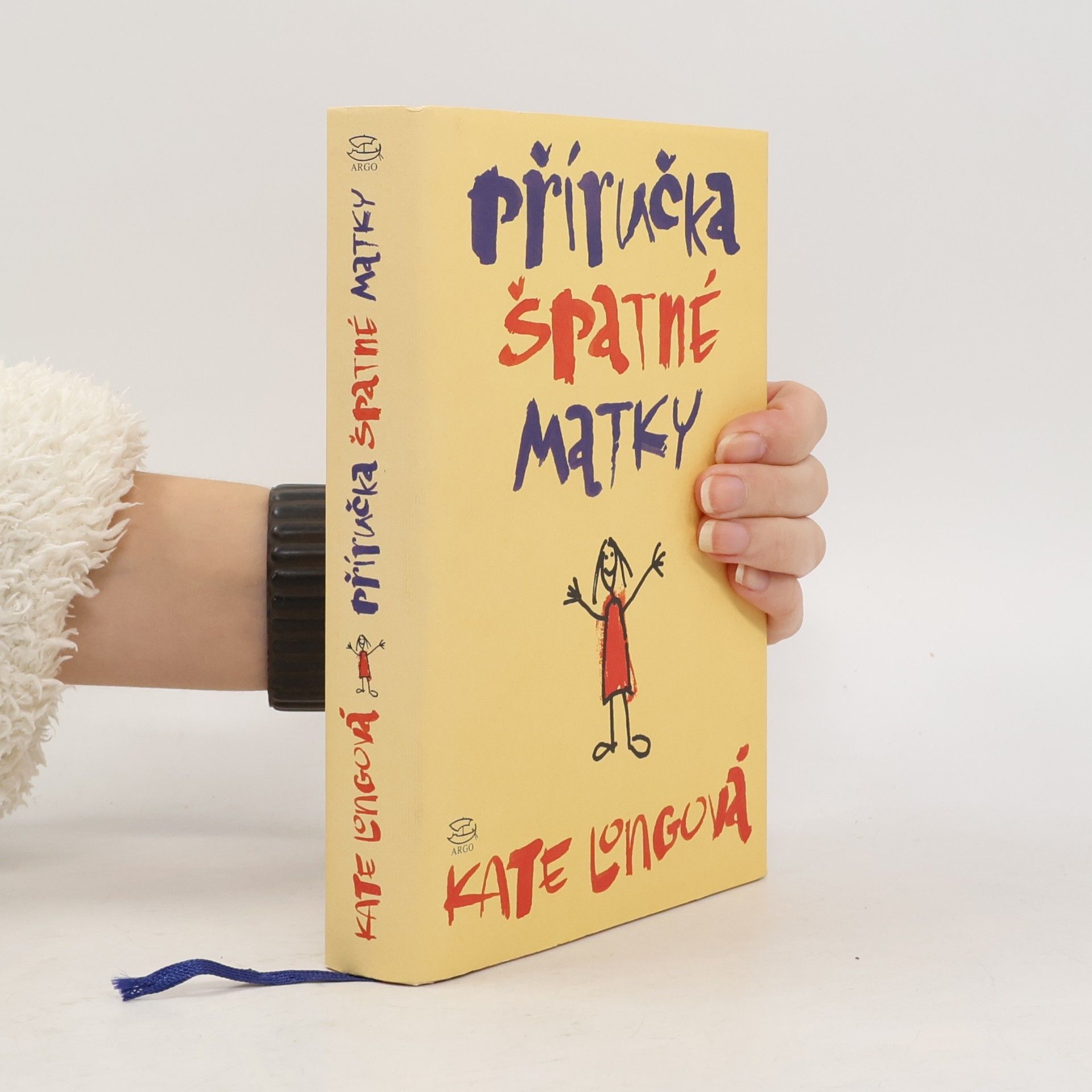 Kate Long Příručka špatné matky