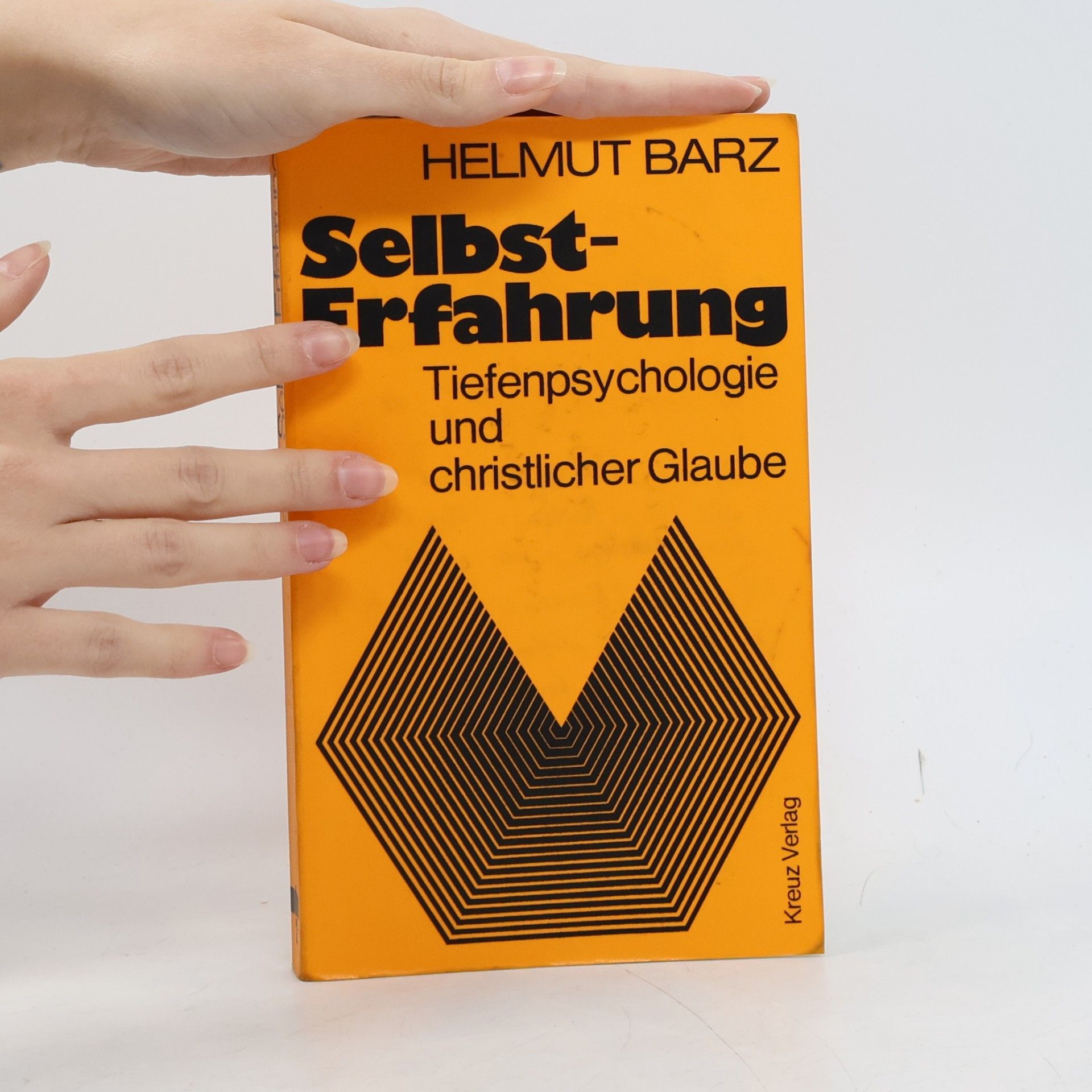 Helmut Barz Selbst-Erfahrung