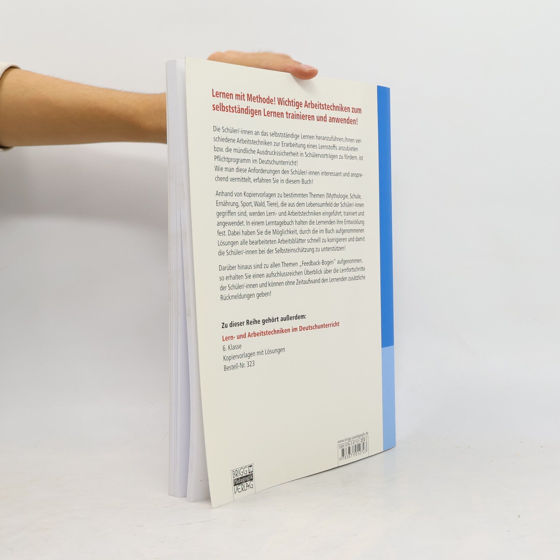 Doris Astleitner Lern- und Arbeitstechniken im Deutschunterricht: Schritt für Schritt Lernkompetenz entwickeln, Band 1: 5. Klasse
