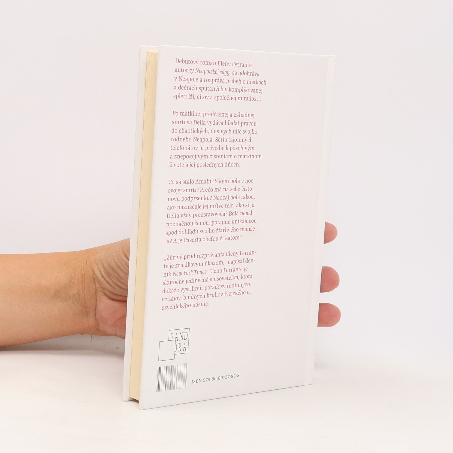 Elena Ferrante Zraňujúca láska