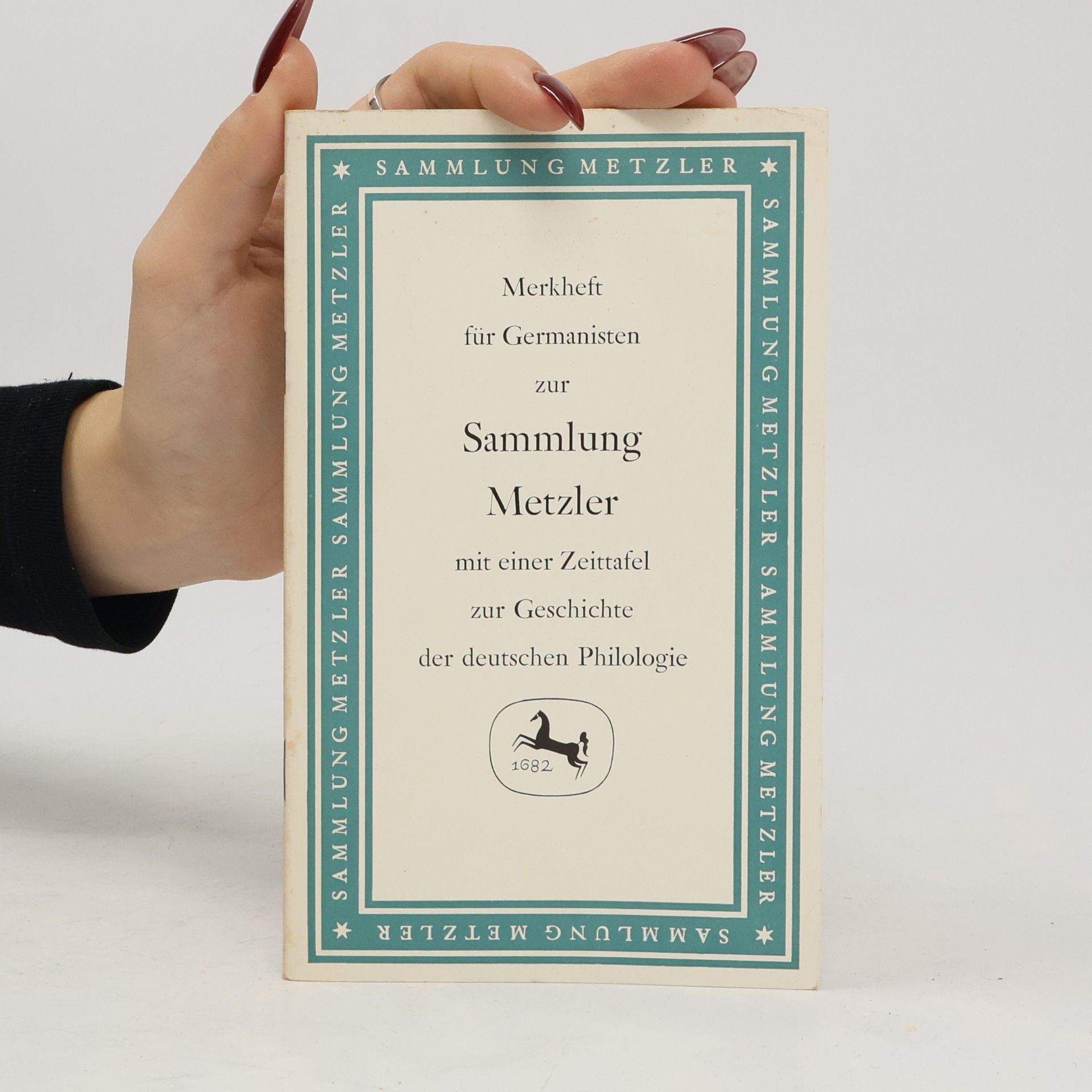 Auteurscollectief Merkheft für Germanisten zur Sammlung Metzler mit einer Zeittafel zur Geschichte der deutschen Philologie