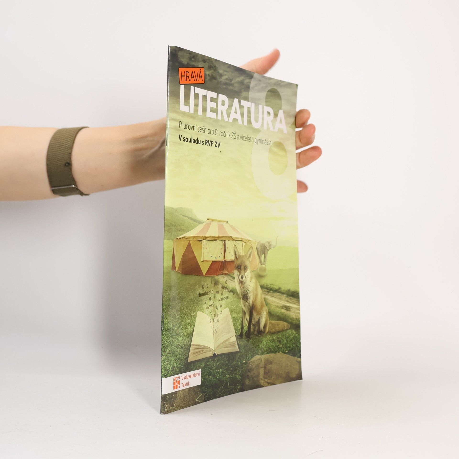 Kolektív autorov Hravá literatura 8 : pracovní sešit pro 8. ročník ZŠ a víceletá gymnázia